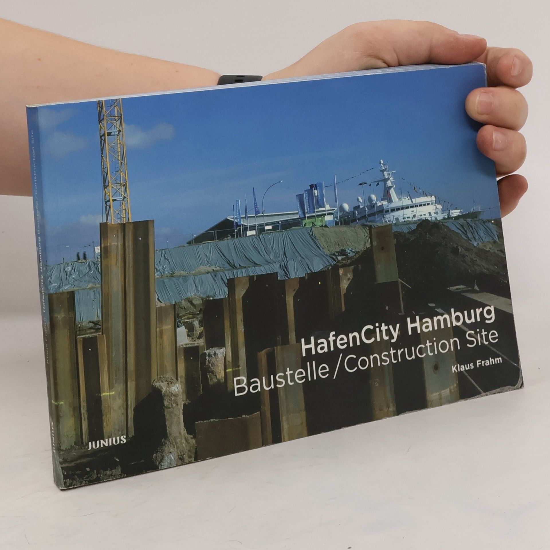 Klaus Frahm HafenCity Hamburg, Baustelle, construction site