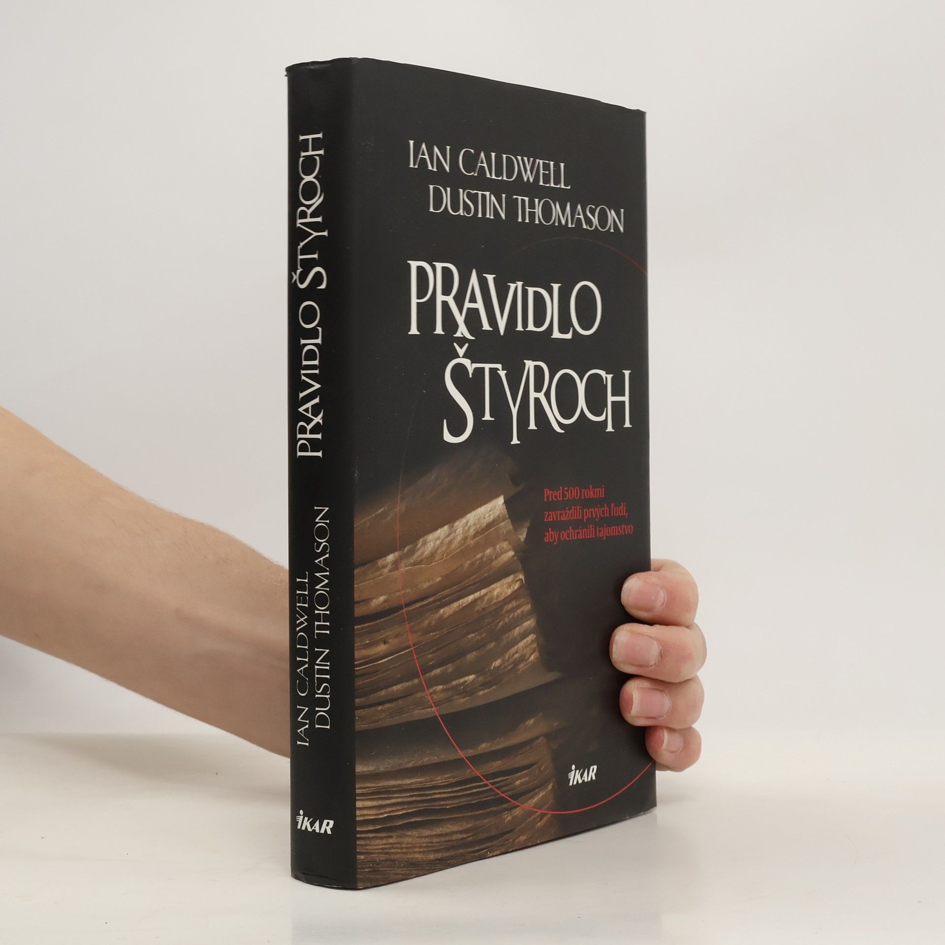 Dustin Thomason Pravidlo štyroch