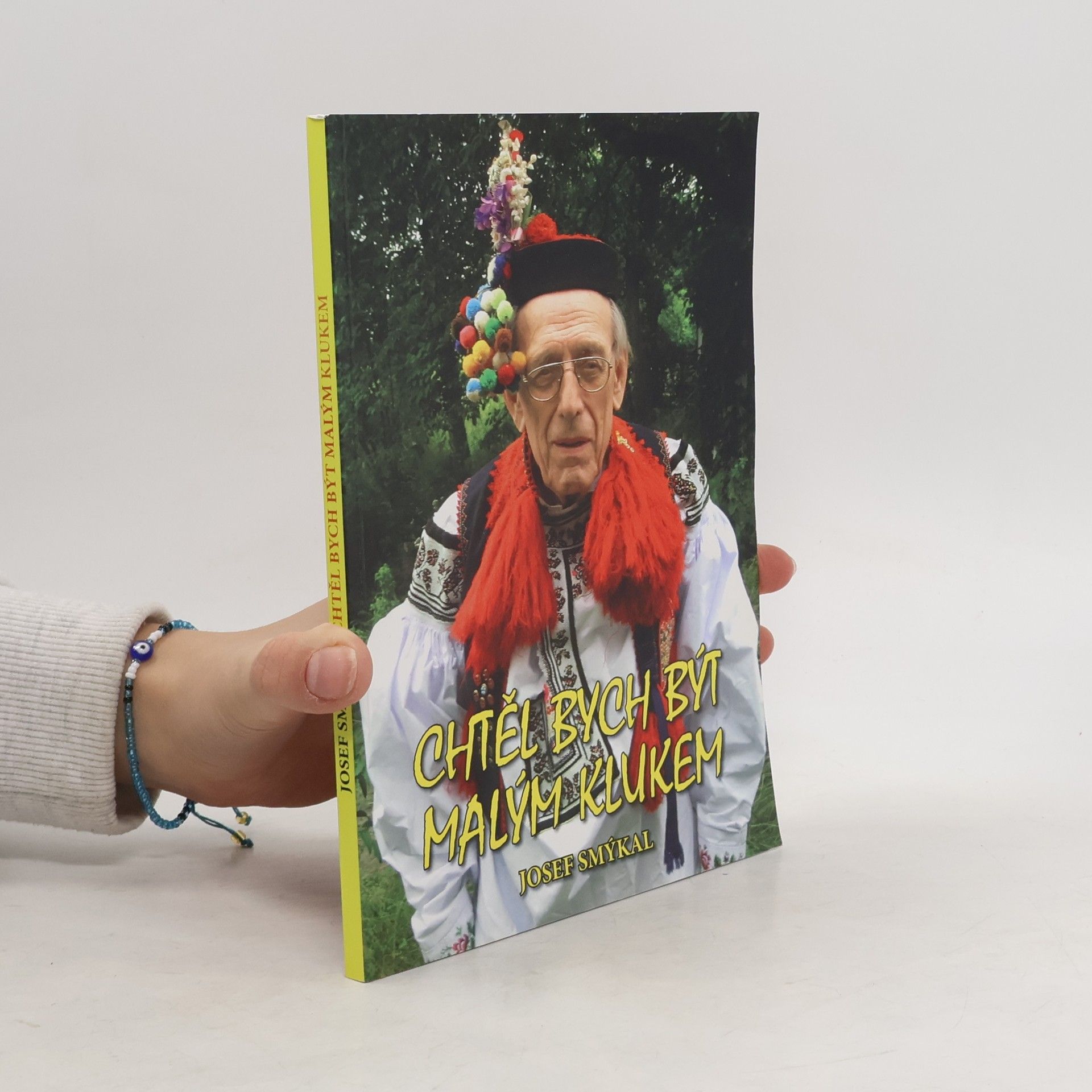 Josef Smýkal Chtěl bych být malým klukem