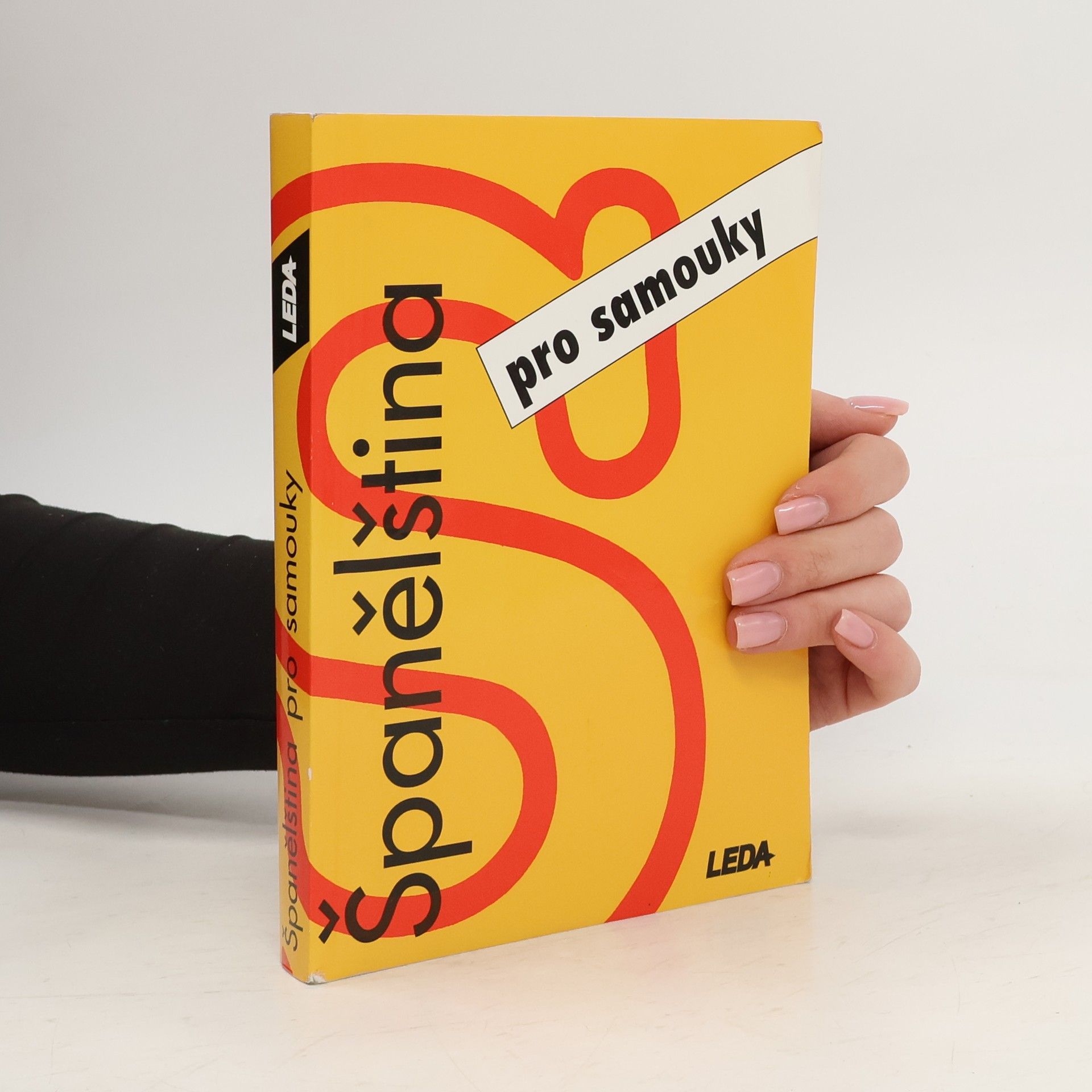 Libuše Prokopová Španělština pro samouky. Učebnice