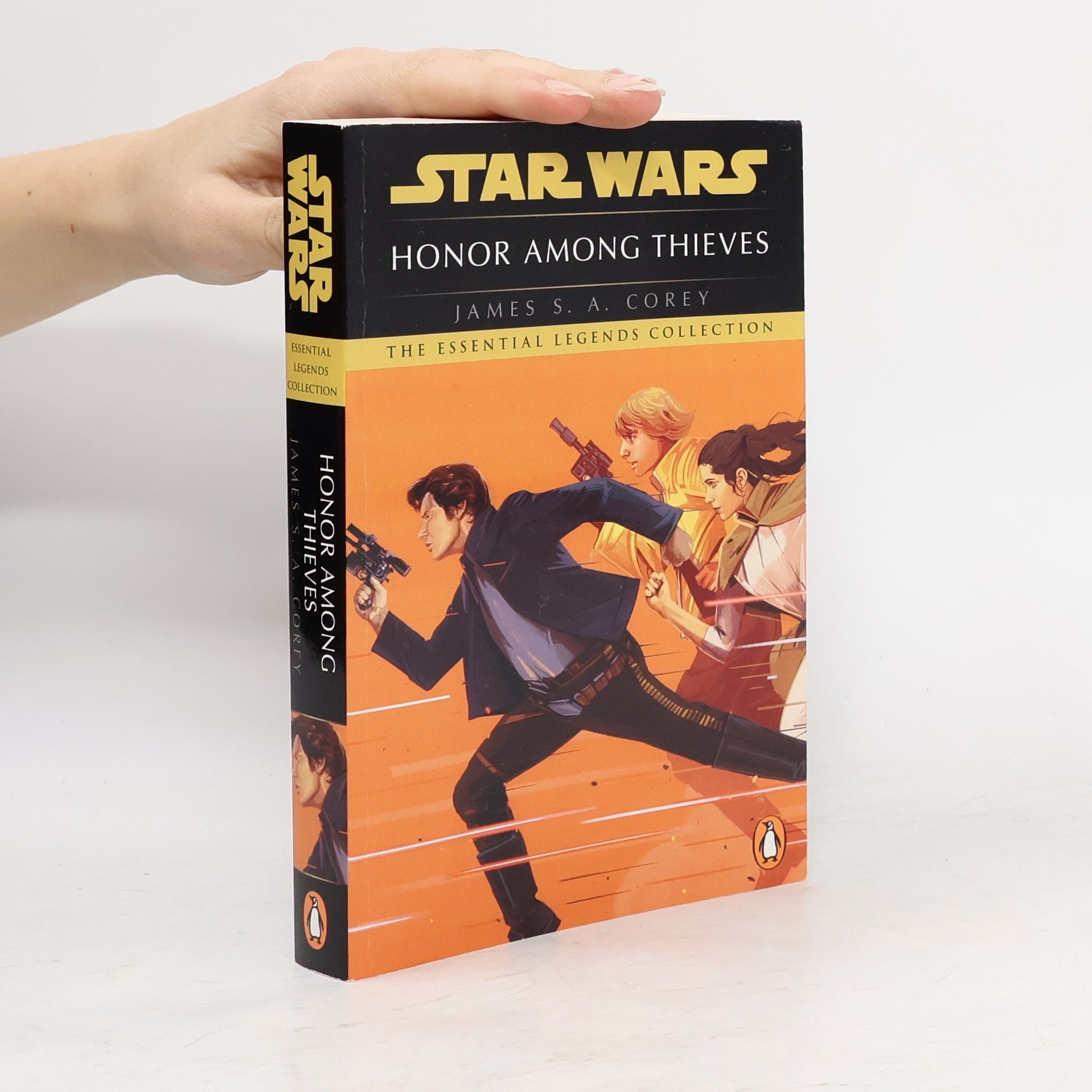 James Corey Star Wars: Empire and Rebellion: Honor Among Thieves - The Essential Legends Collection