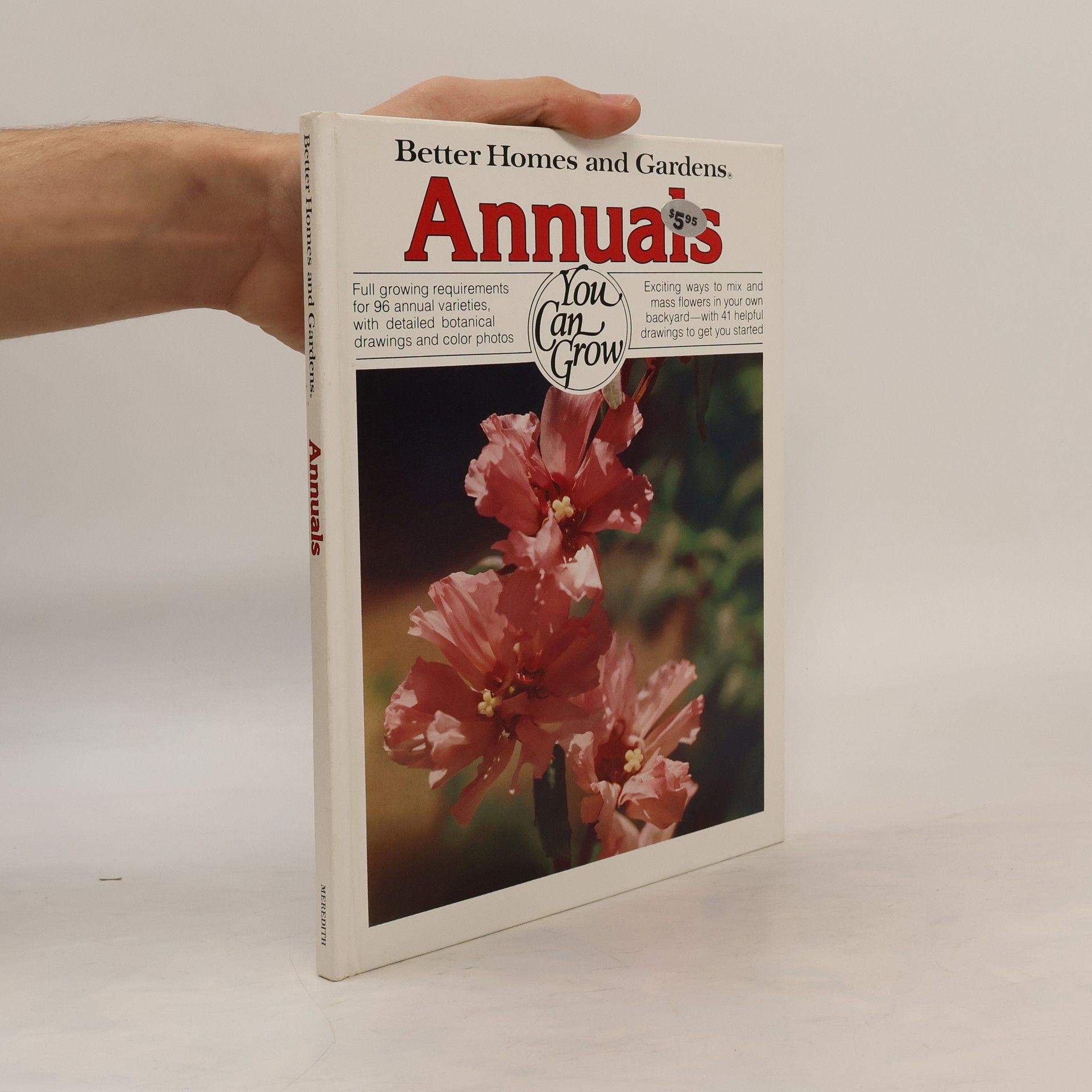 Kolektív autorov Better Homes and Gardens. Annuals