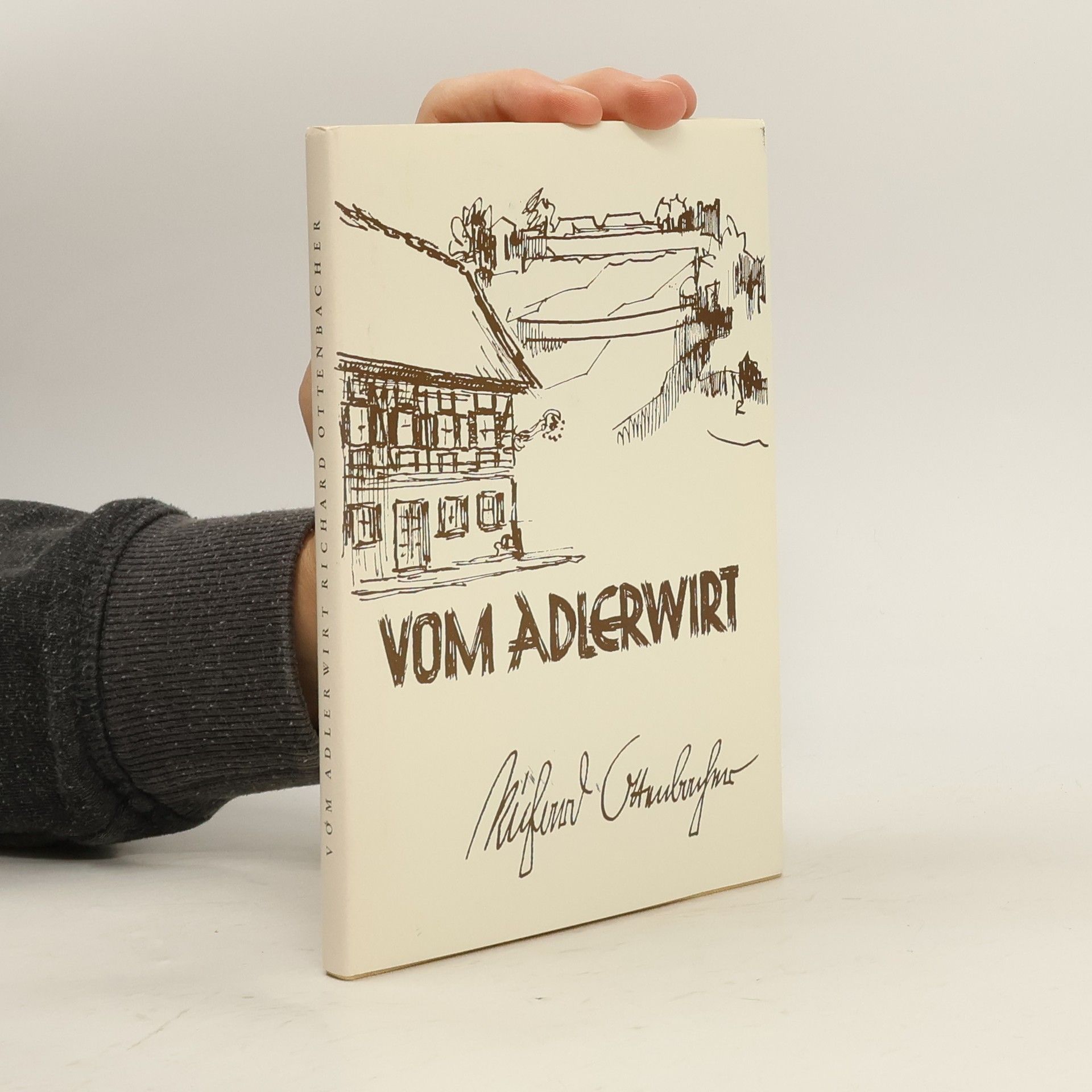 Richard Ottenbacher Vom Adlerwirt