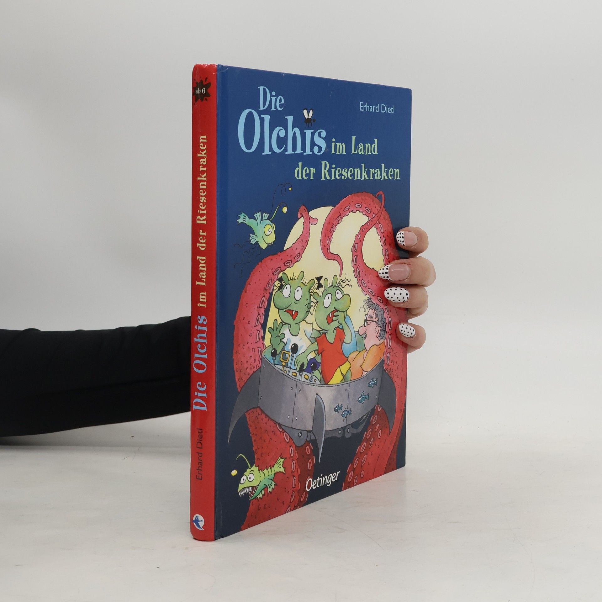 Erhard Dietl Die Olchis im Land der Riesenkraken