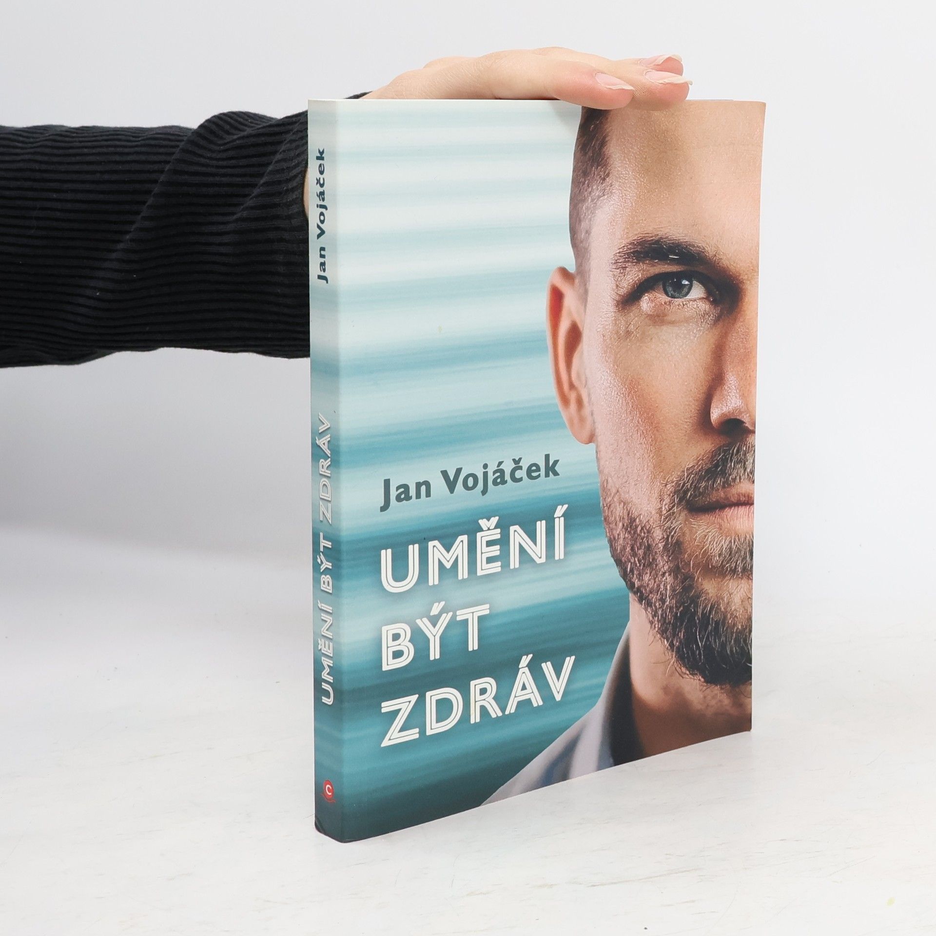 Jan Vojáček Umění být zdráv