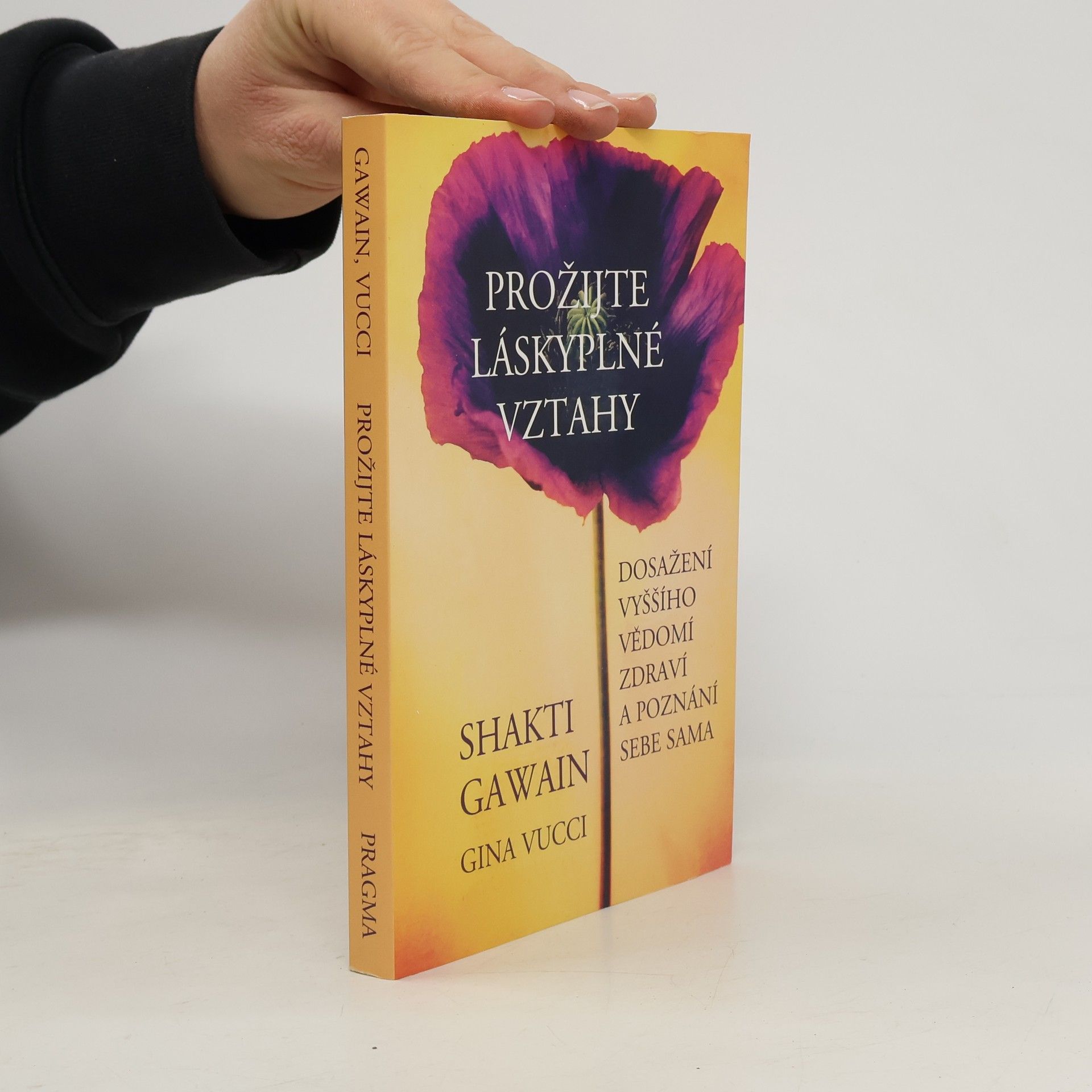 Prožijte láskyplné vztahy