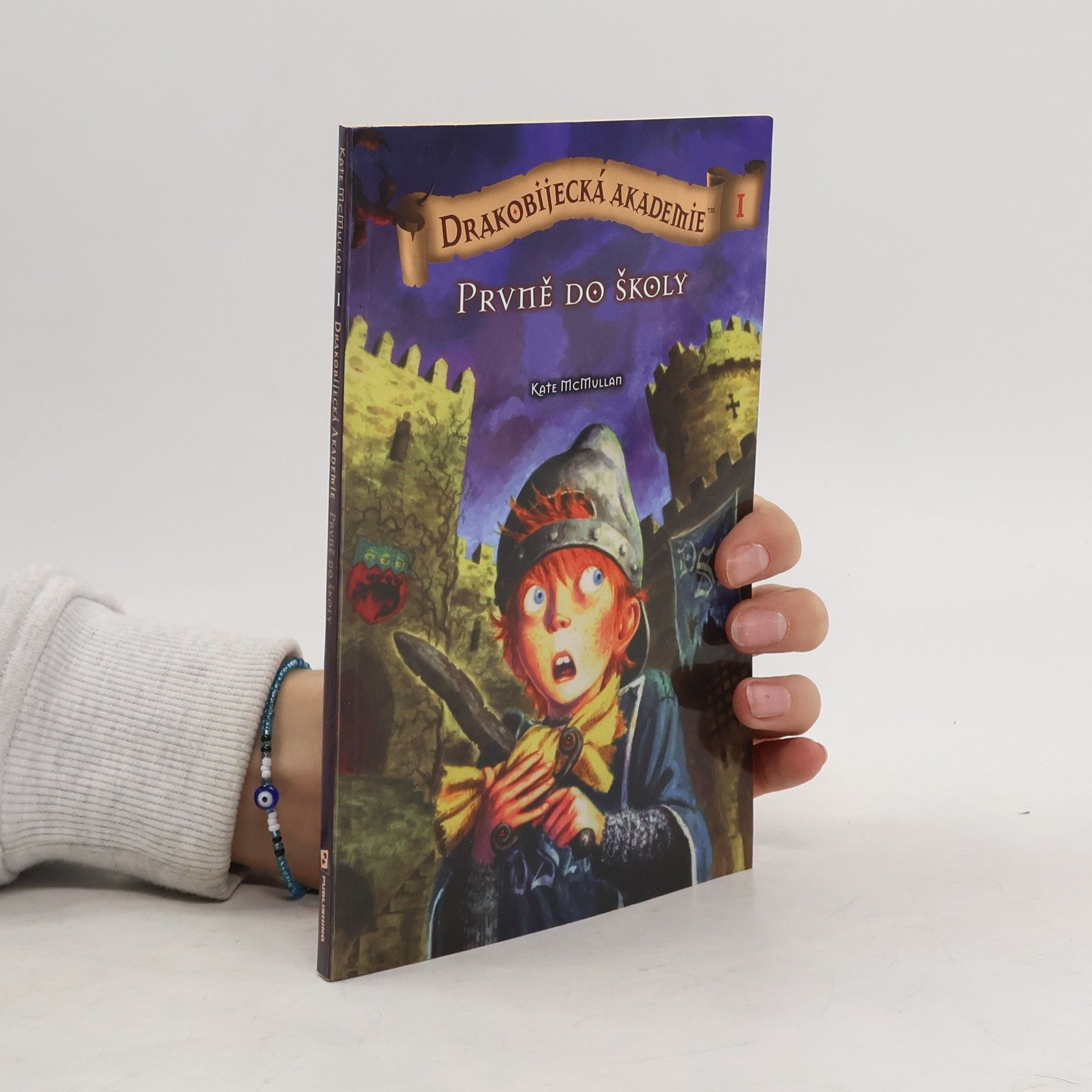 Drakobijecká akademie. I, Prvně do školy