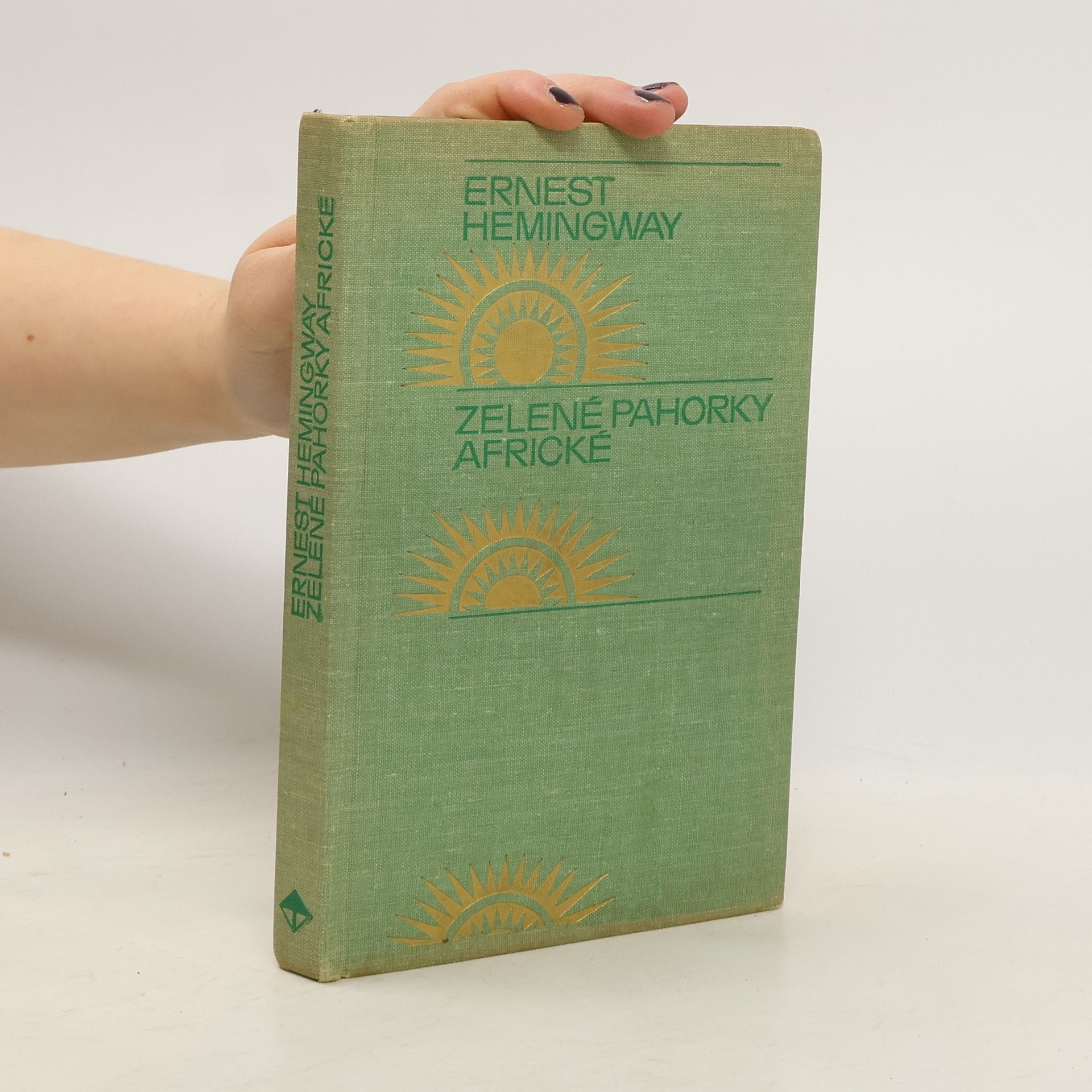 Ernest Hemingway Zelené pahorky africké