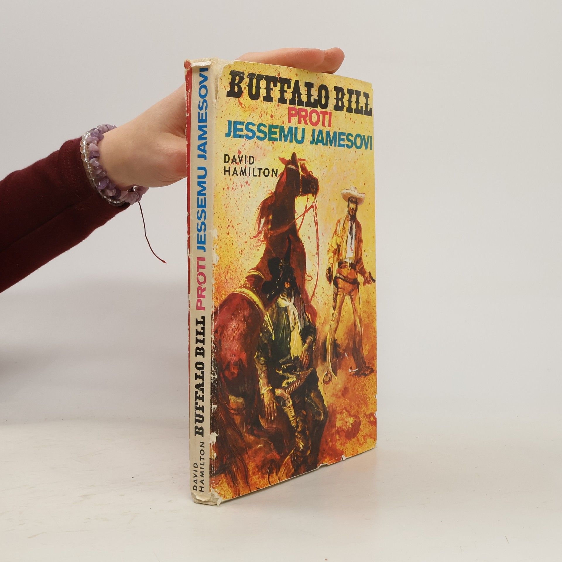 David Hamilton Buffalo Bill proti Jessemu Jamesovi