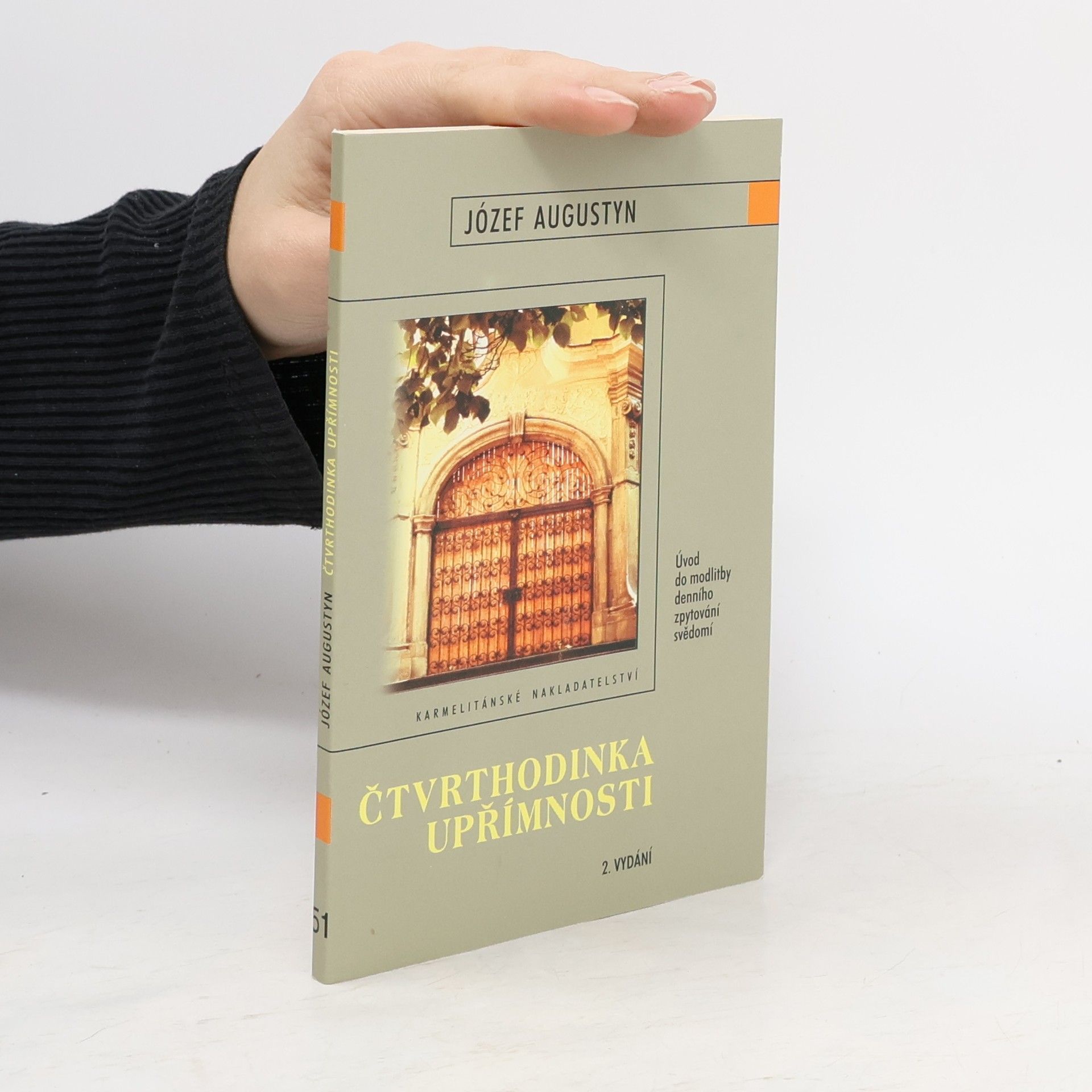 Józef Augustyn Čtvrthodinka upřímnosti