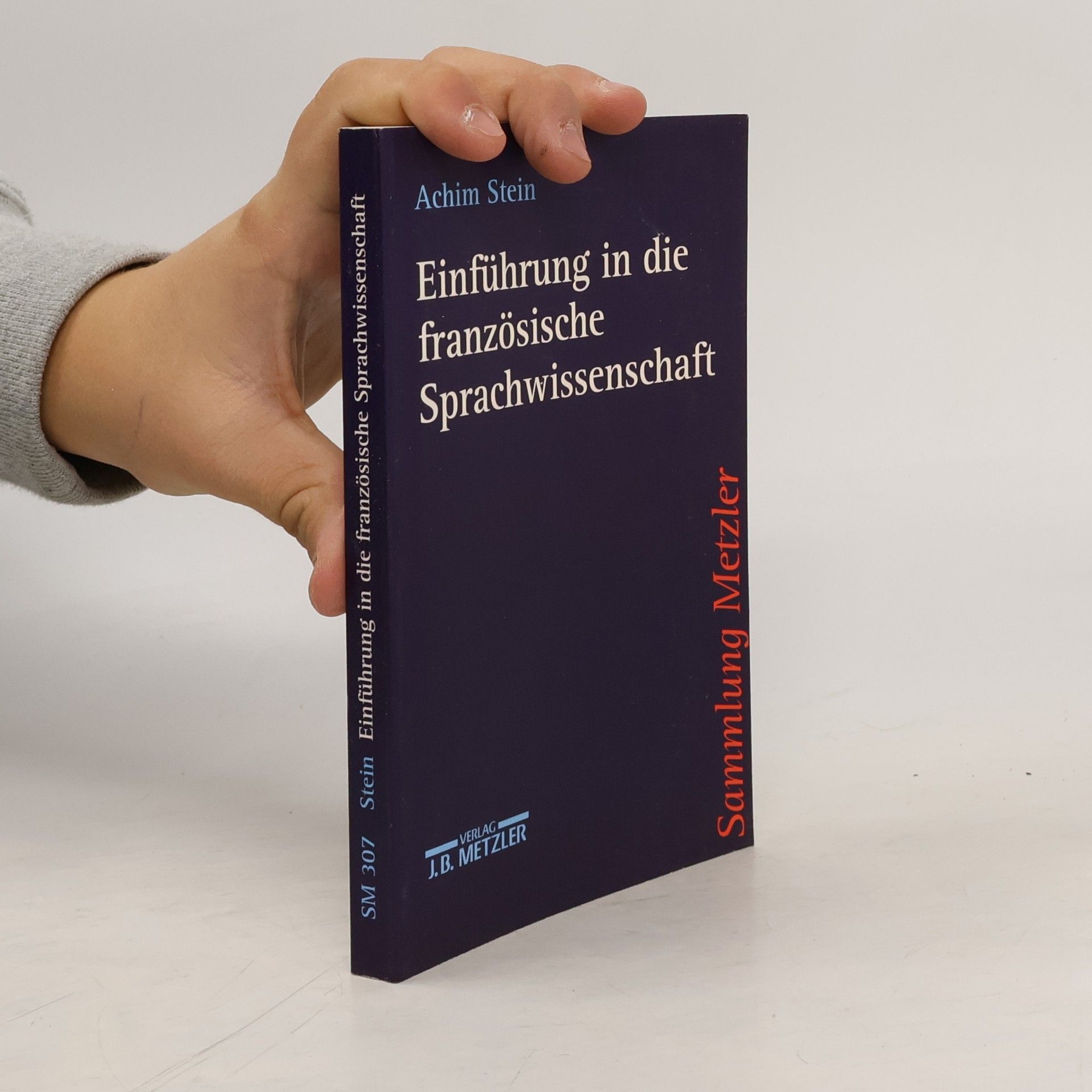 Achim Stein Einführung in die französische Sprachwissenschaft