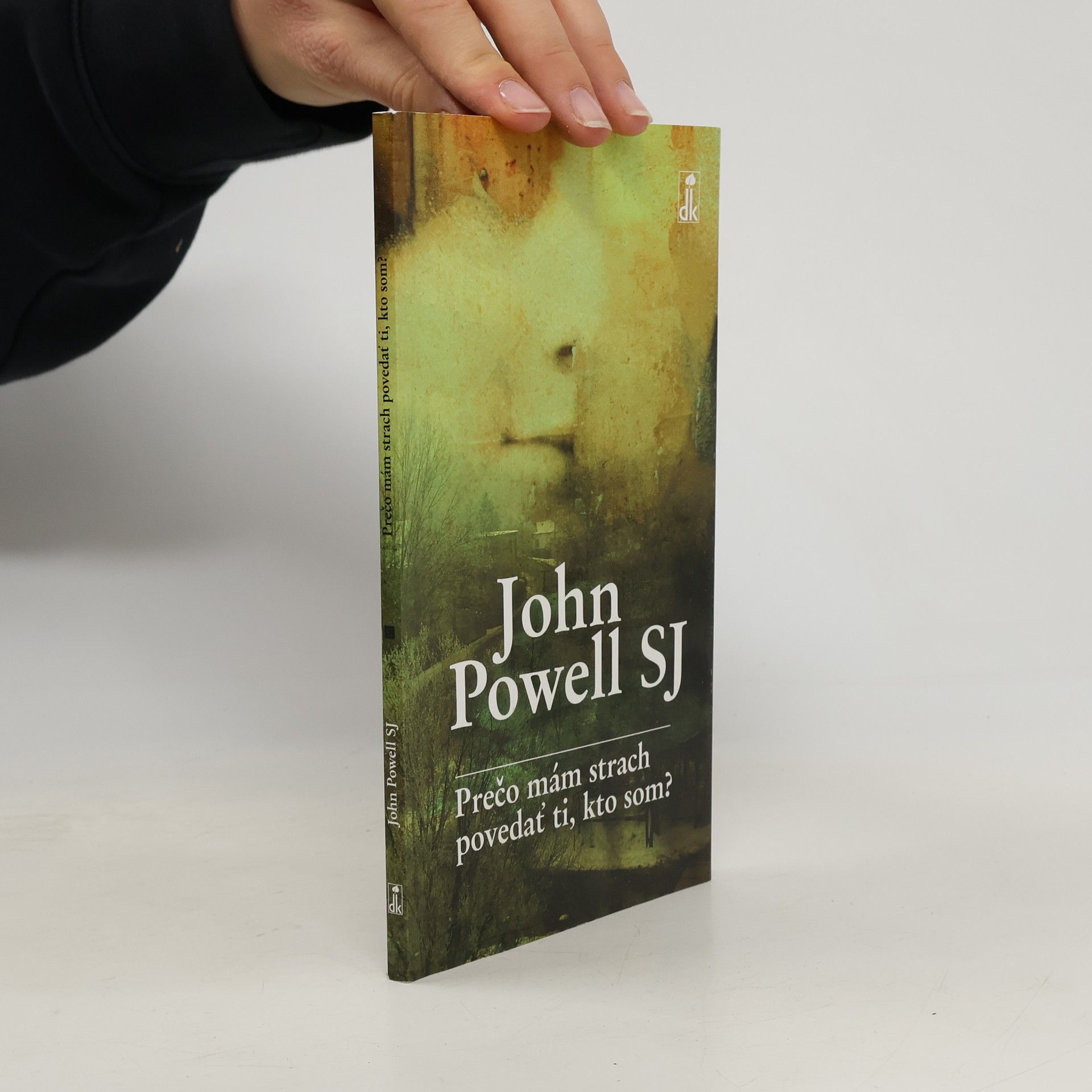 Prečo mám strach povedať ti, kto som?