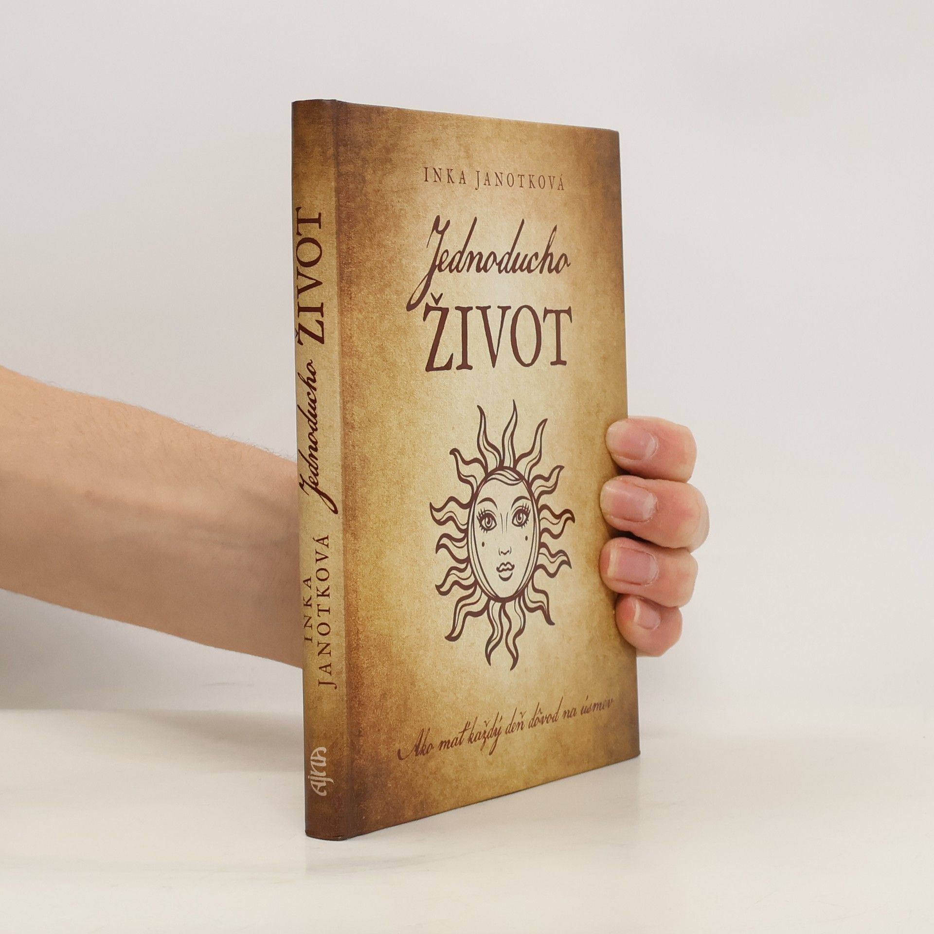 Inka Janotková Jednoducho život