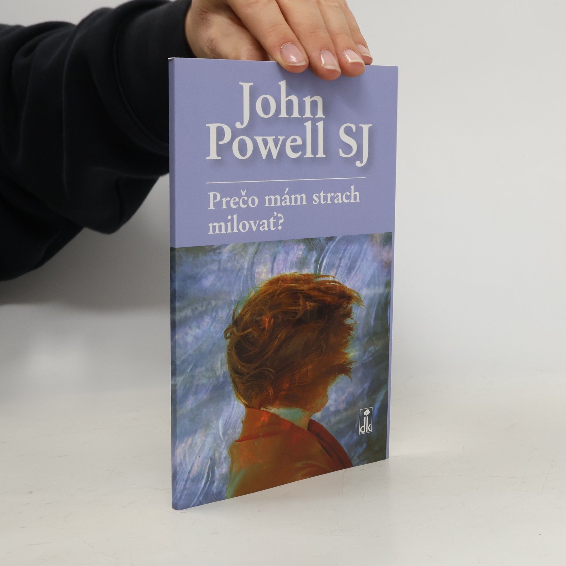 Prečo mám strach milovať