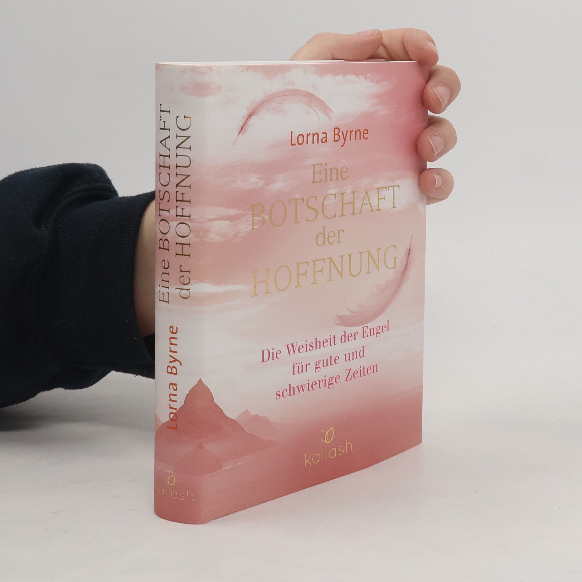 Lorna Byrne Eine Botschaft der Hoffnung