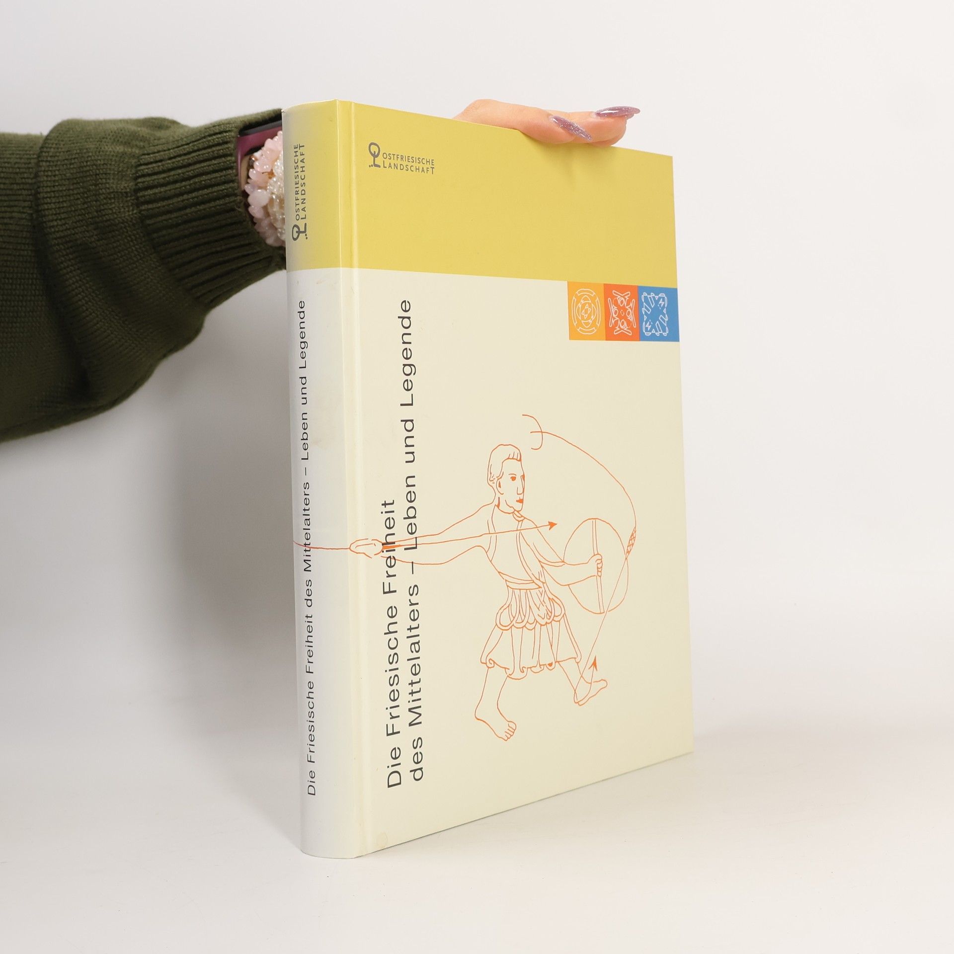 Rainer Driever Die Friesische Freiheit des Mittelalters