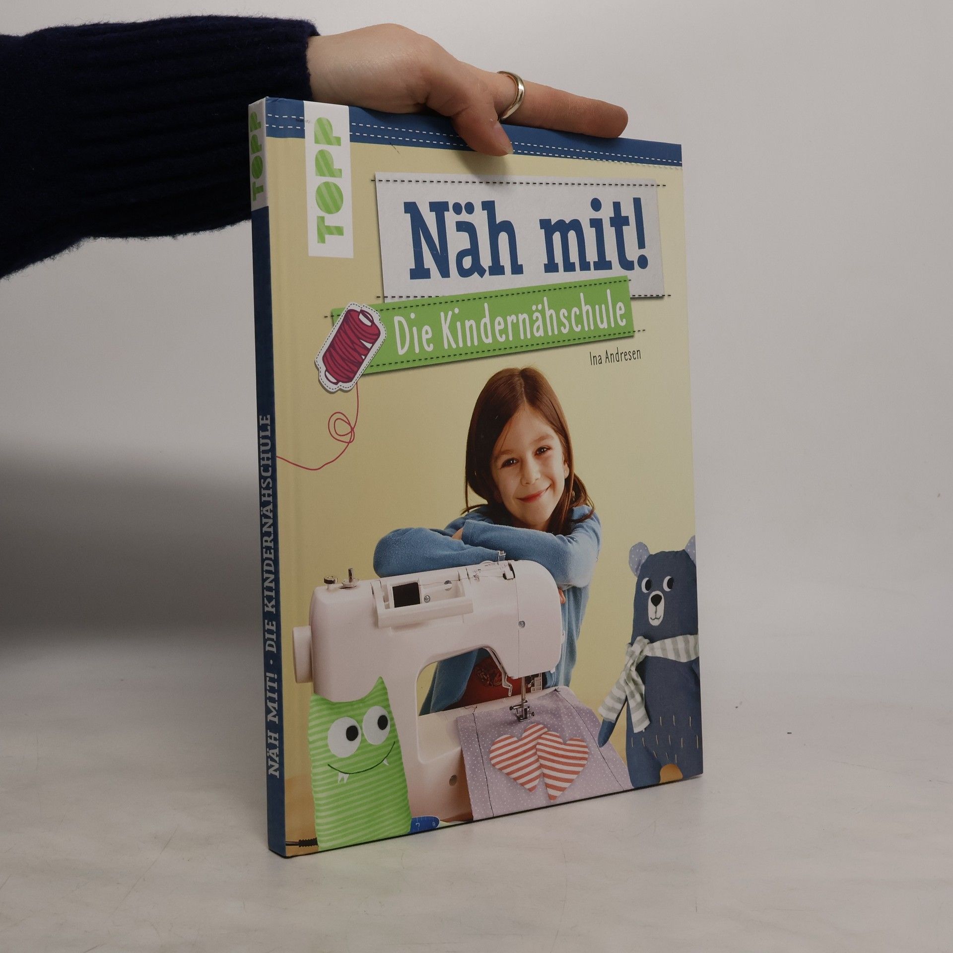 Ina Andresen Näh mit! Die Kindernähschule