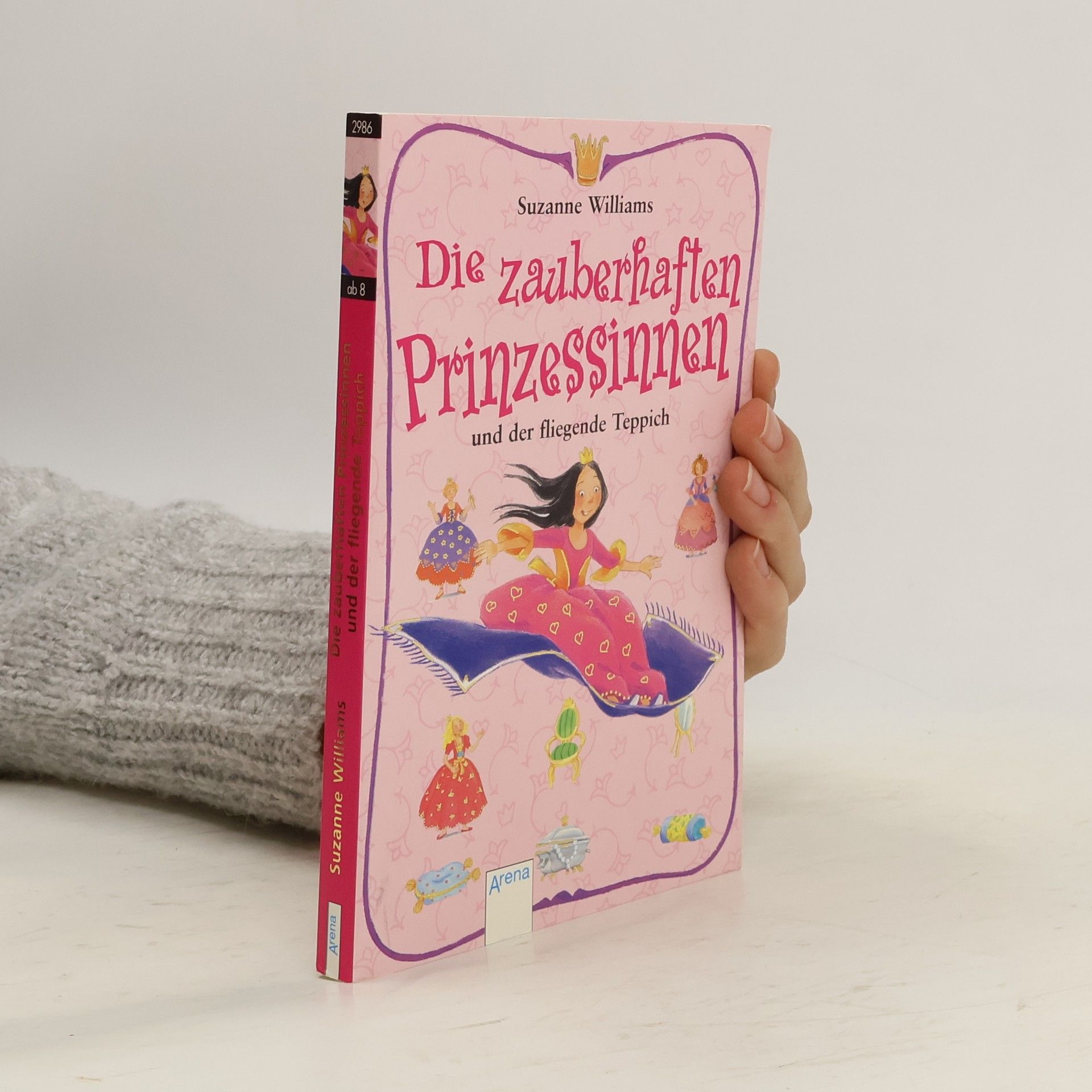 Suzanne Williams Die zauberhaften Prinzessinnen und der fliegende Teppich