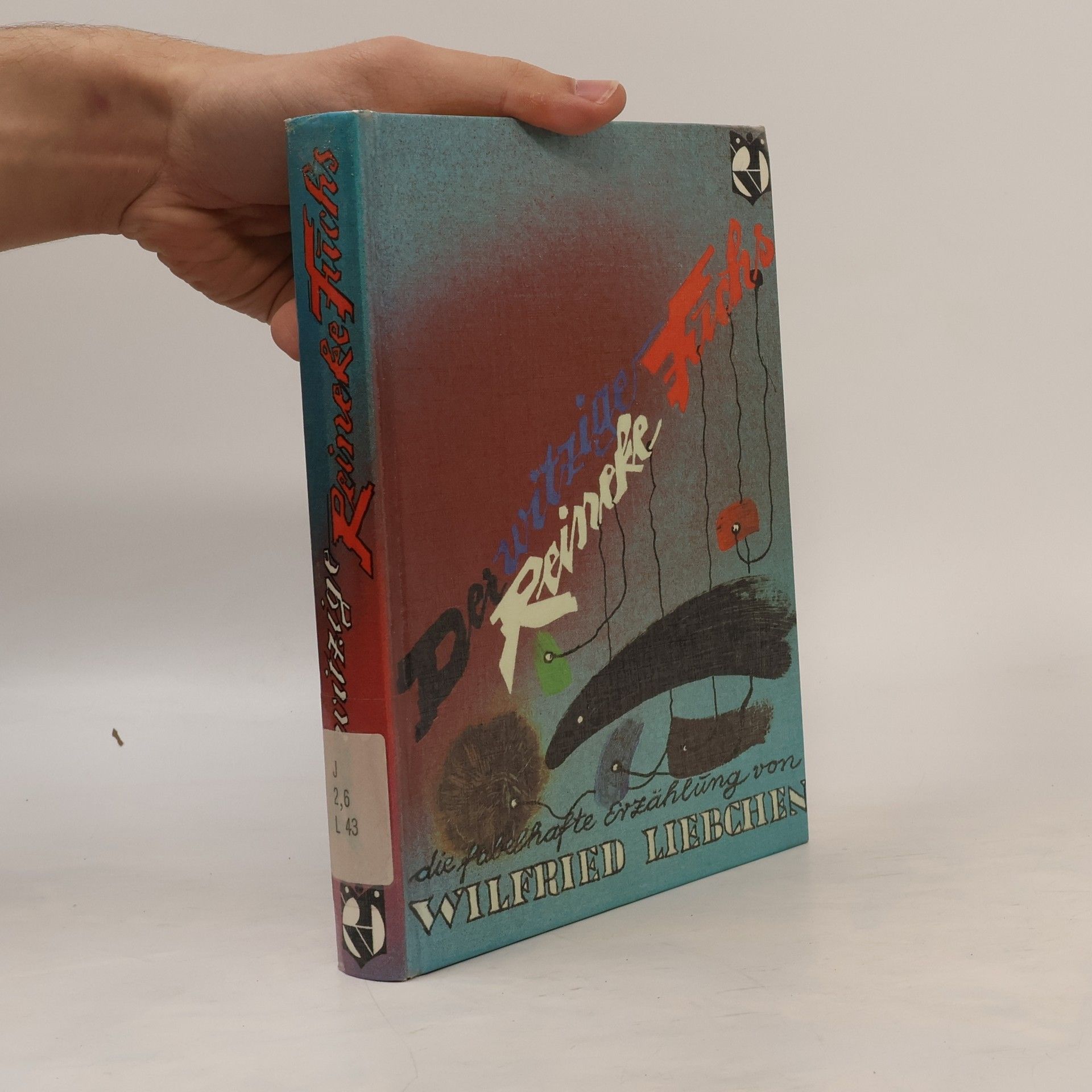 Wilfried Liebchen Der witzige Reineke Fuchs