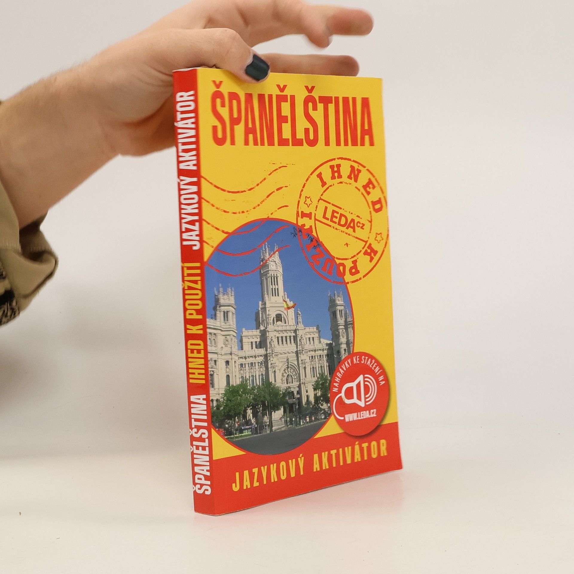 Jarmila Janešová Španělština : ihned k použití : jazykový aktivátor