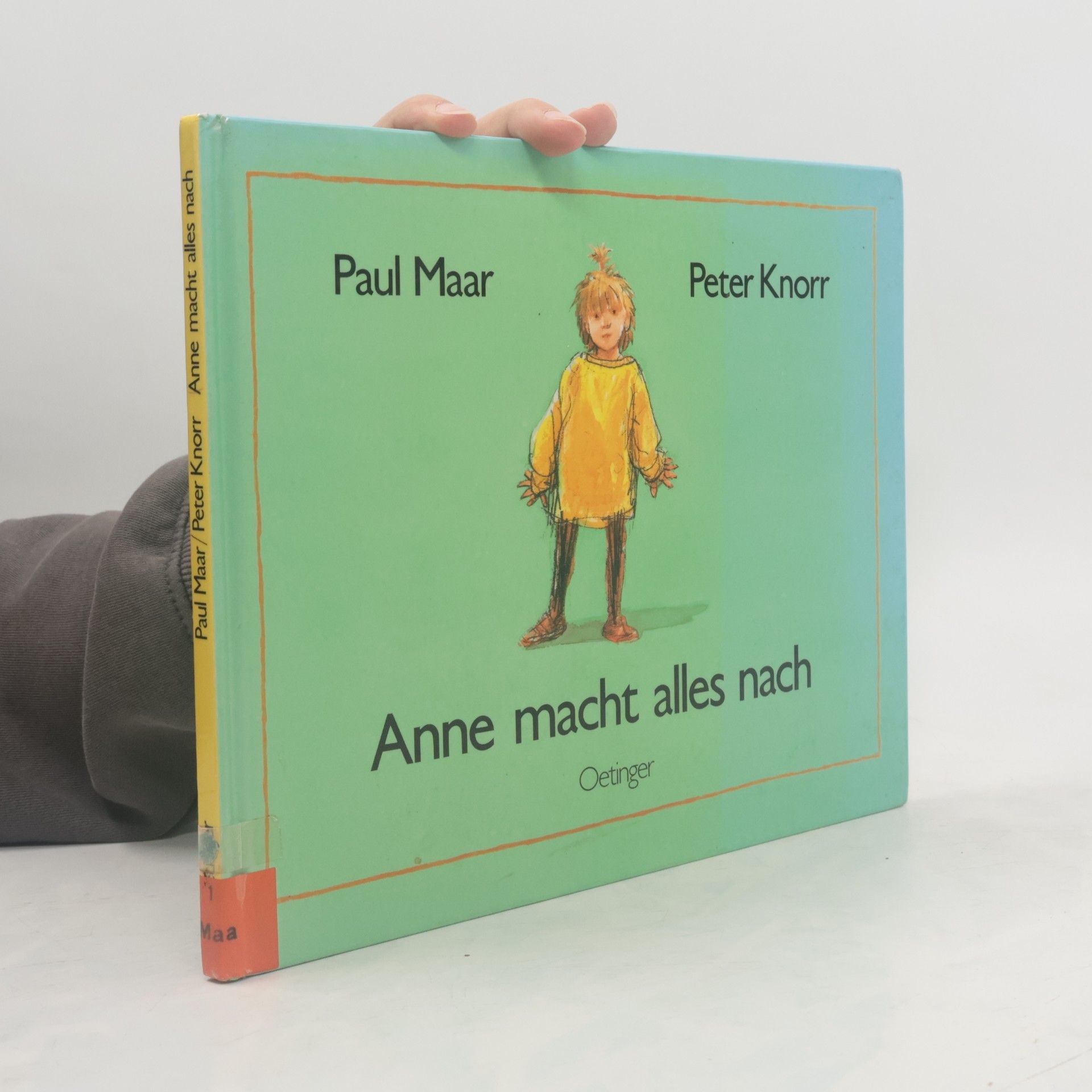 Paul Maar Anne macht alles nach