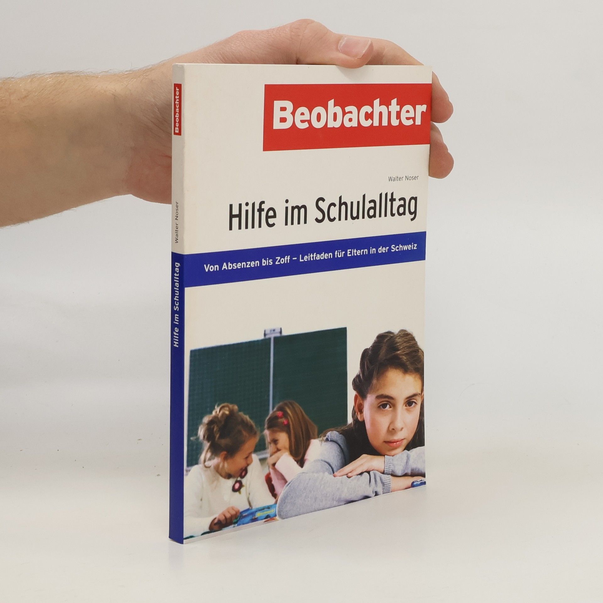 Walter Noser Hilfe im Schulalltag