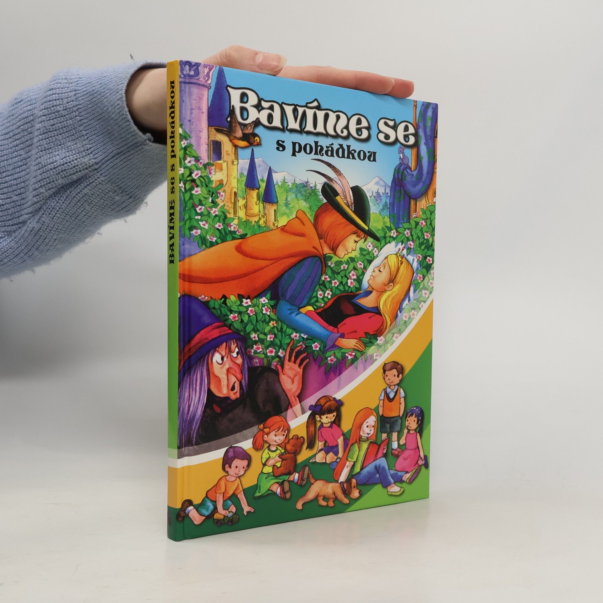 Collectif d'auteurs Bavíme se s pohádkou