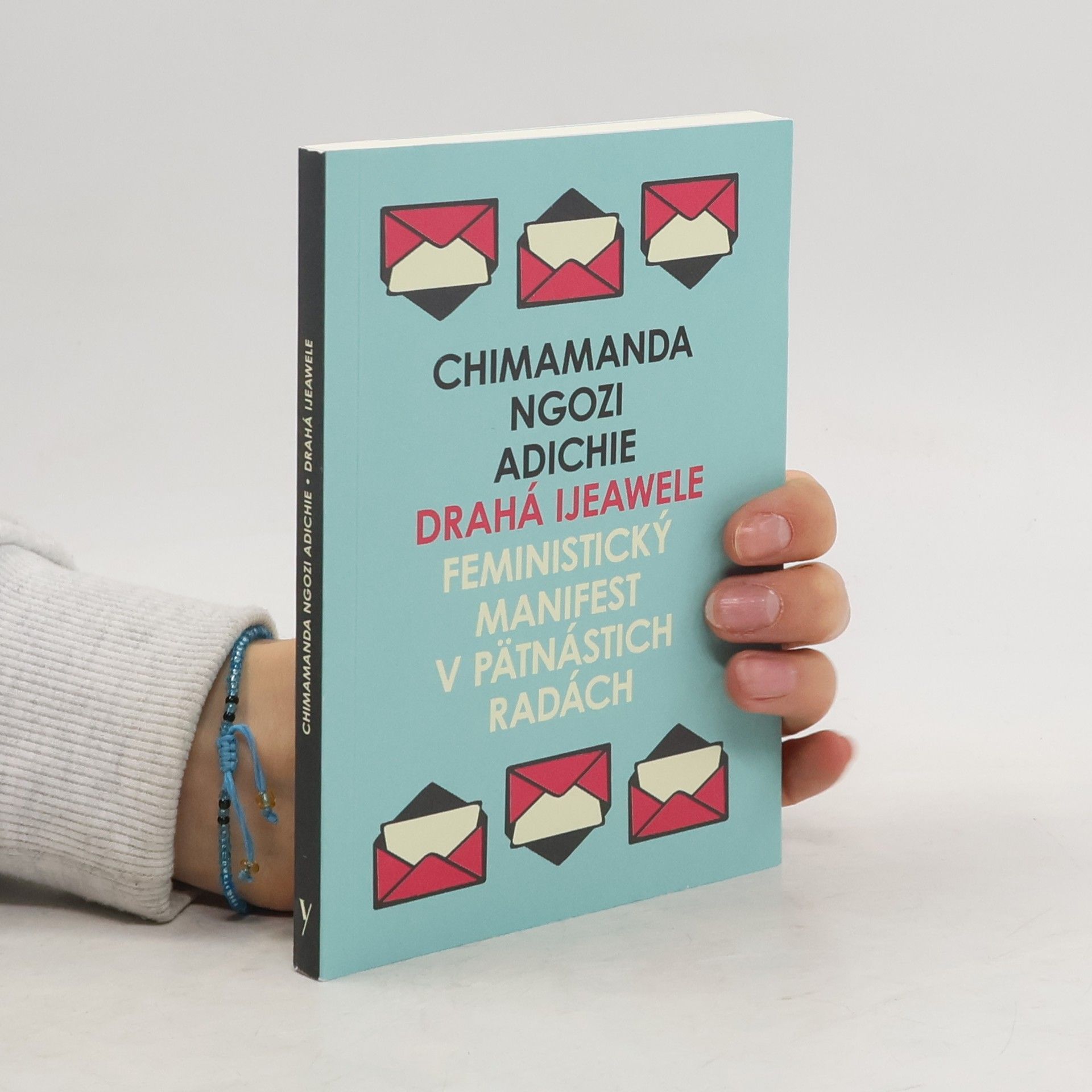 Drahá Ijeawele alebo Feministický manifest v pätnástich radách