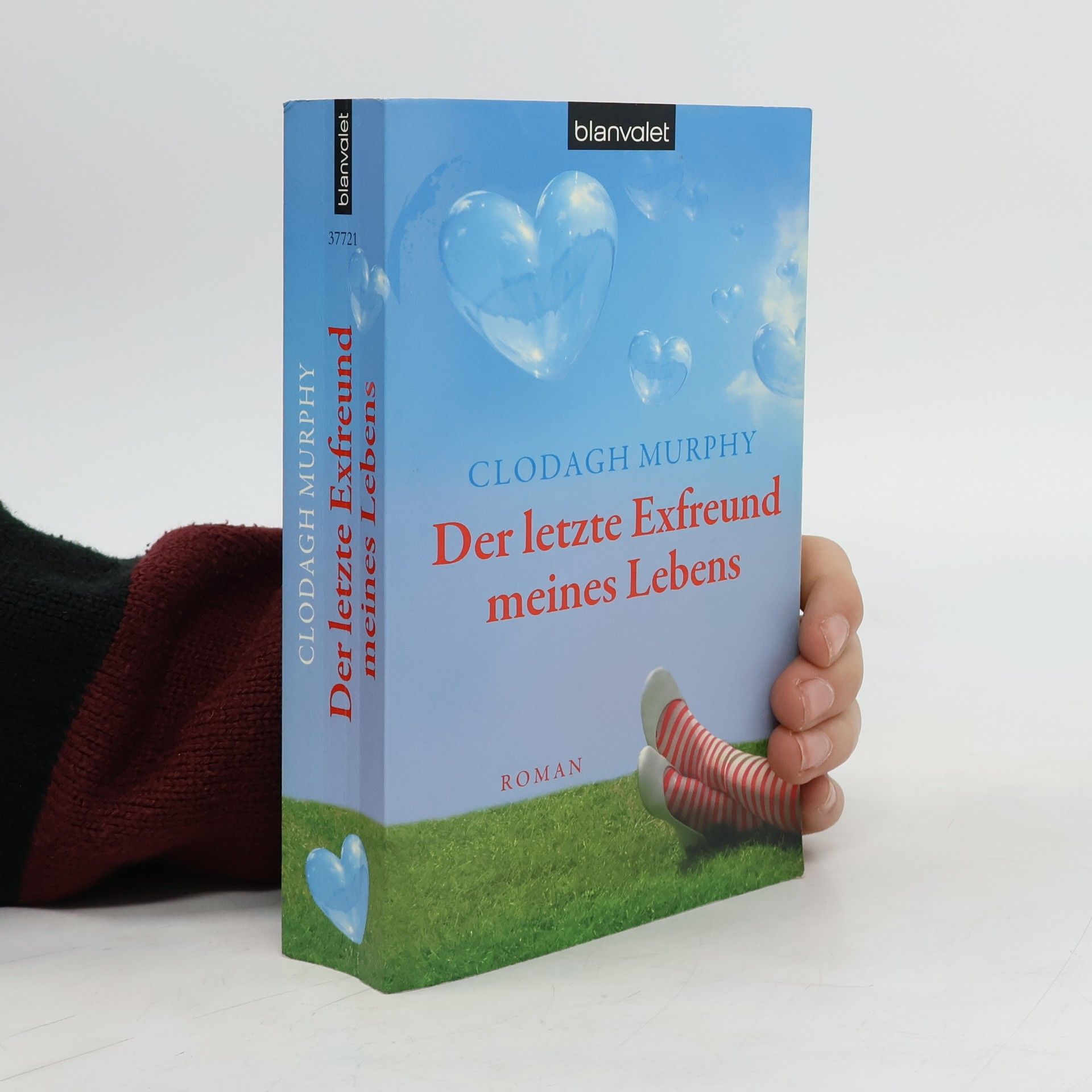 Clodagh Murphy Der letzte Exfreund meines Lebens