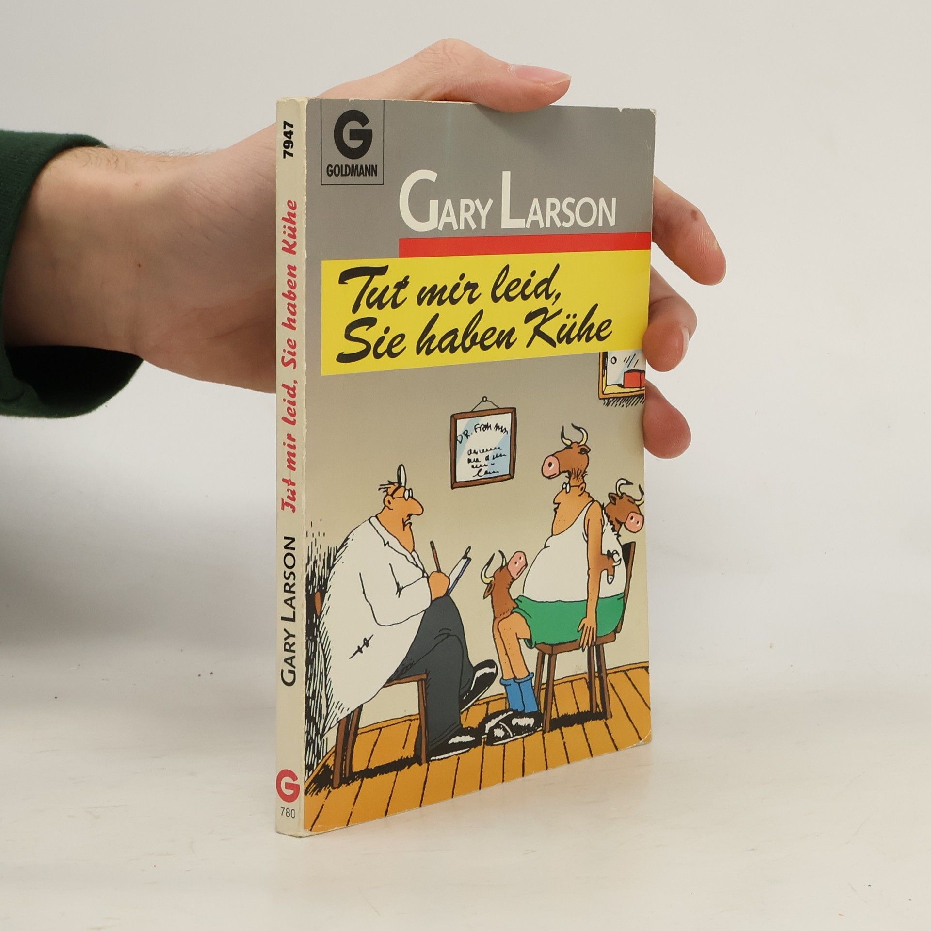 Gary Larson Tut mir leid, Sie haben Kühe