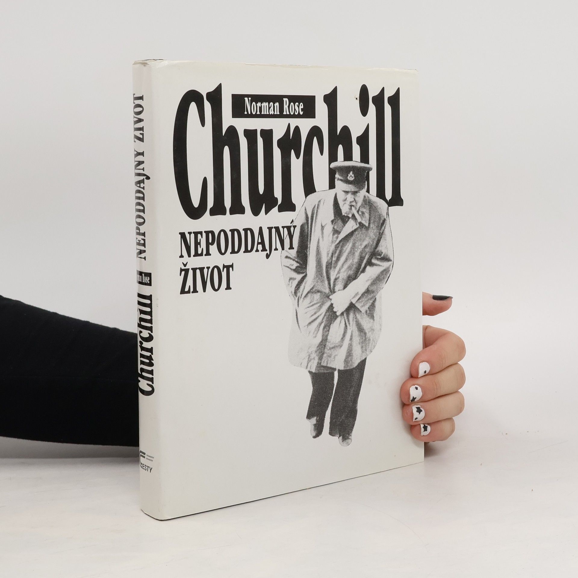 Norman Rose Churchill. Nepoddajný život