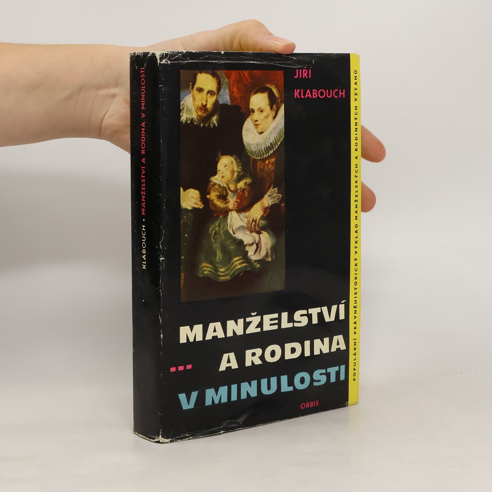 Manželství a rodina v minulosti