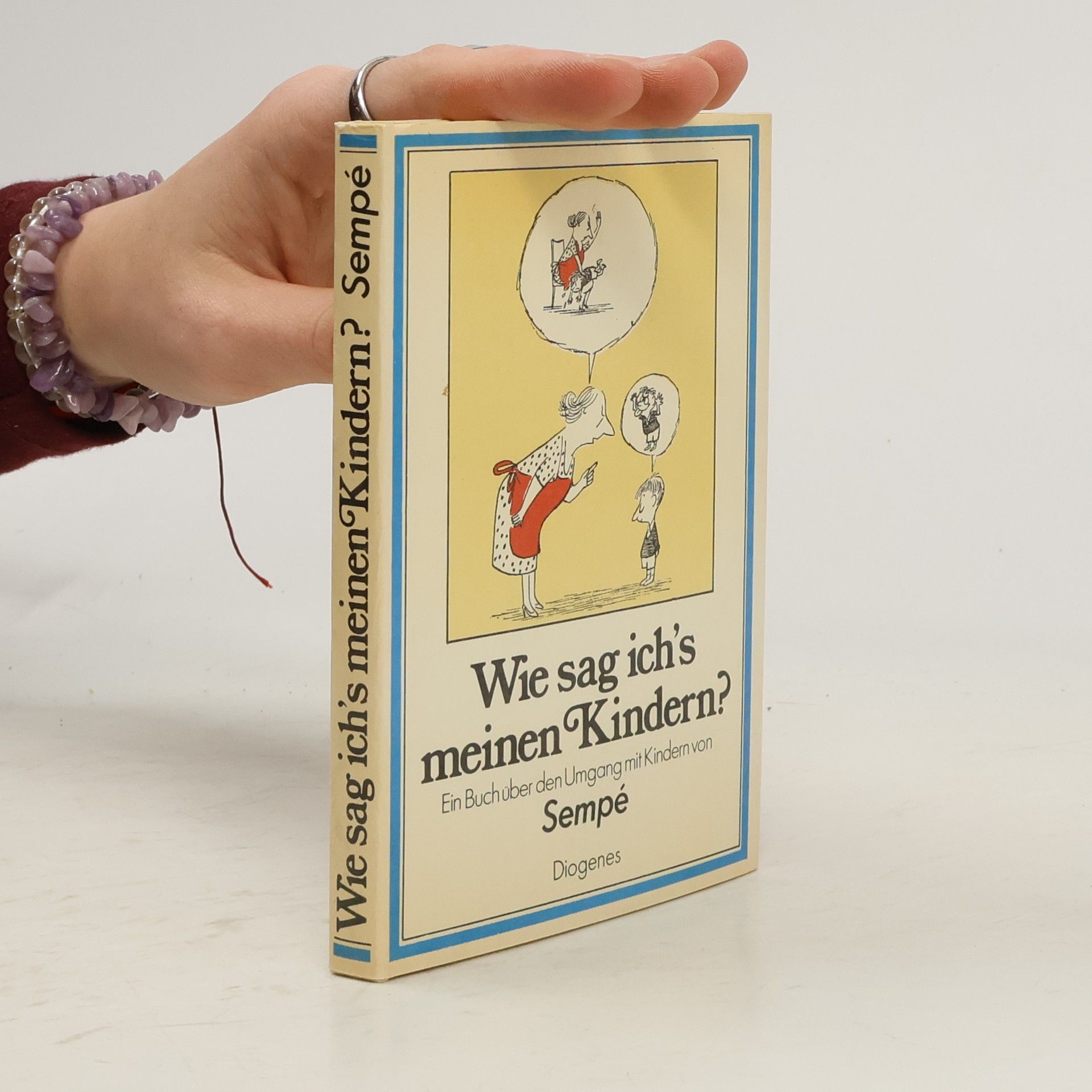 Jean-Jacques Sempé Wie sag ich's meinen Kindern