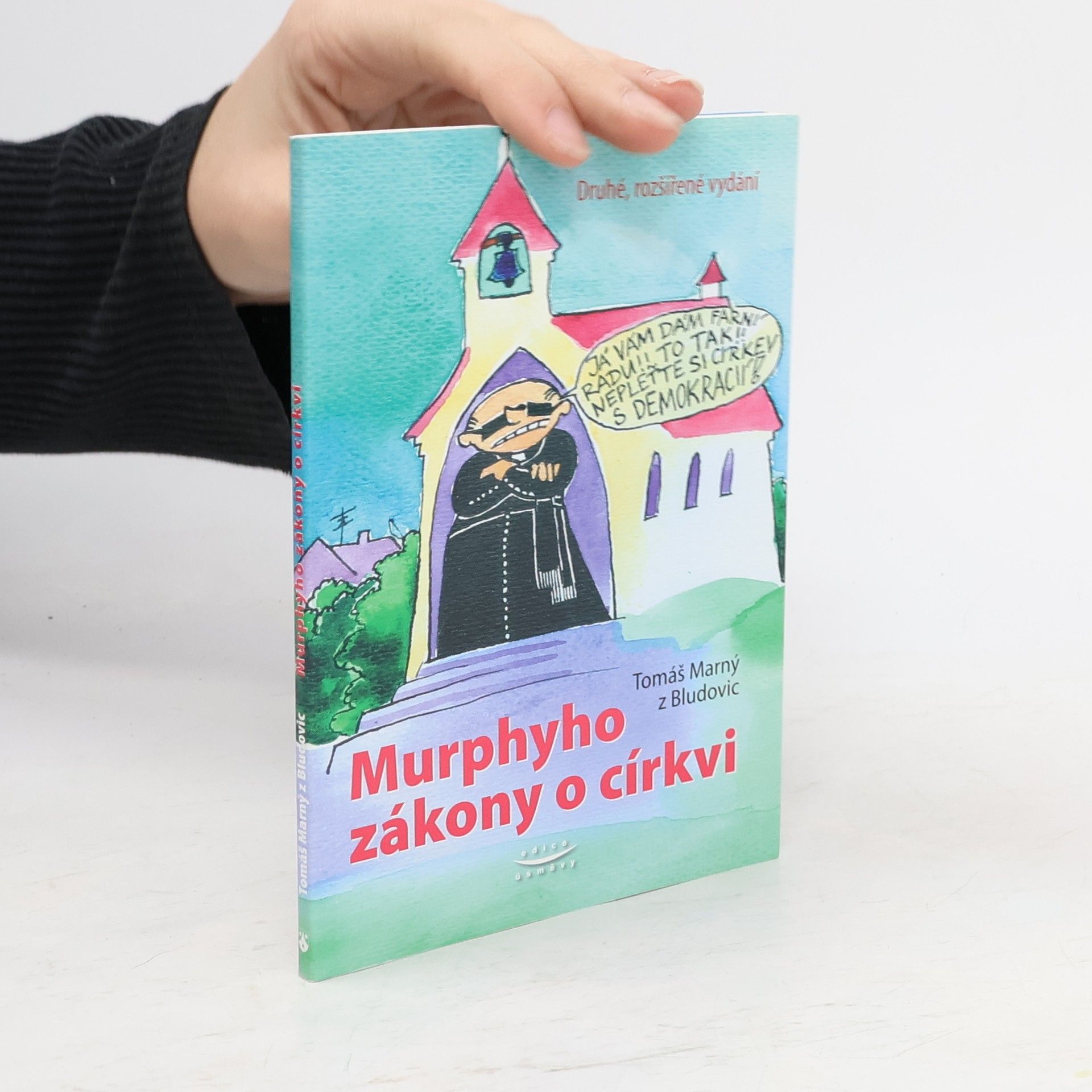 Tomáš Marný z. Bludovic Murphyho zákony o církvi