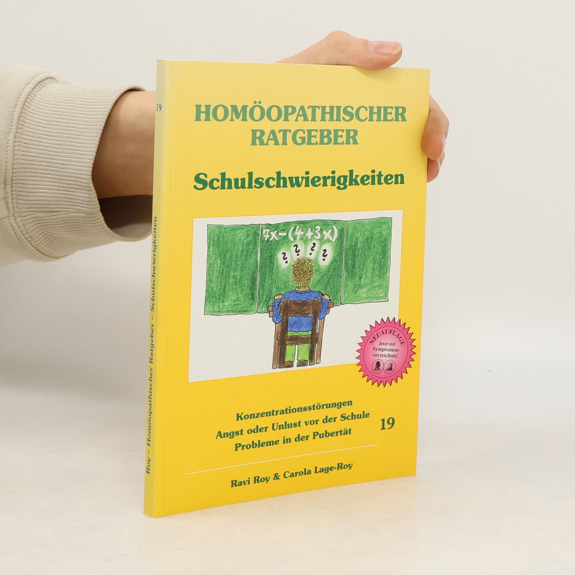 Ravi Roy Homöopathischer Ratgeber bei Schulschwierigkeiten