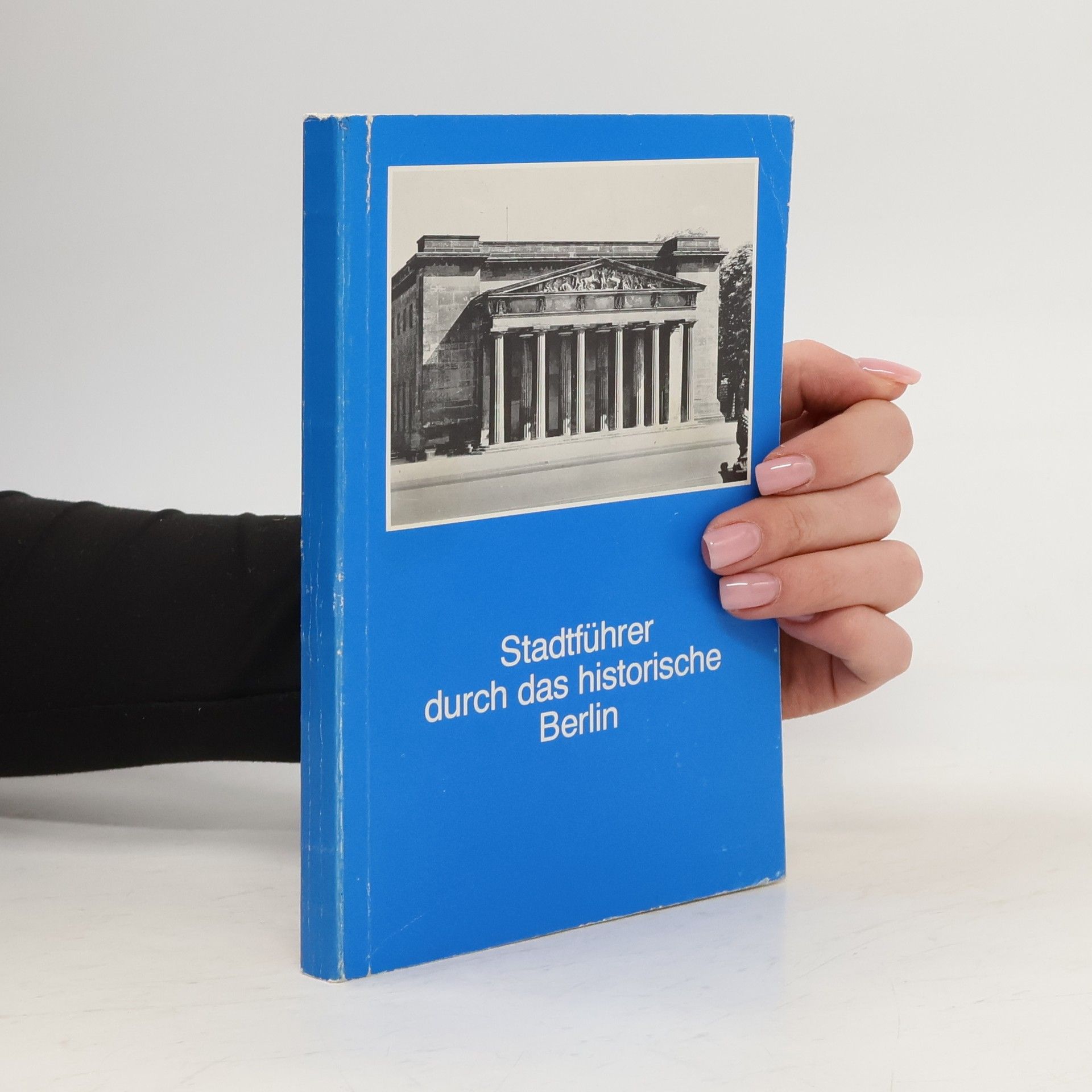 Stadtführer durch das historische Berlin