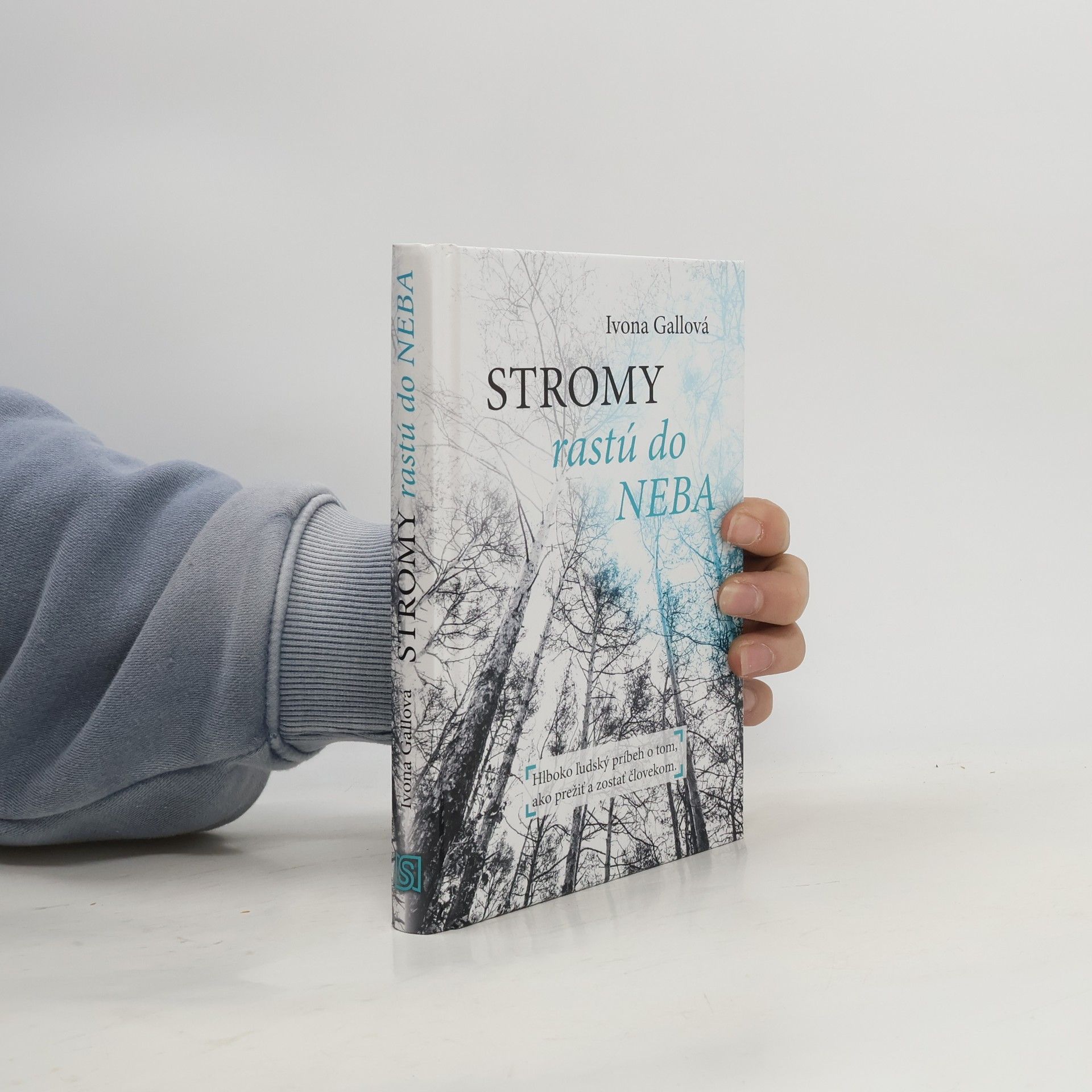 Ivona Gallová Stromy rastú do neba