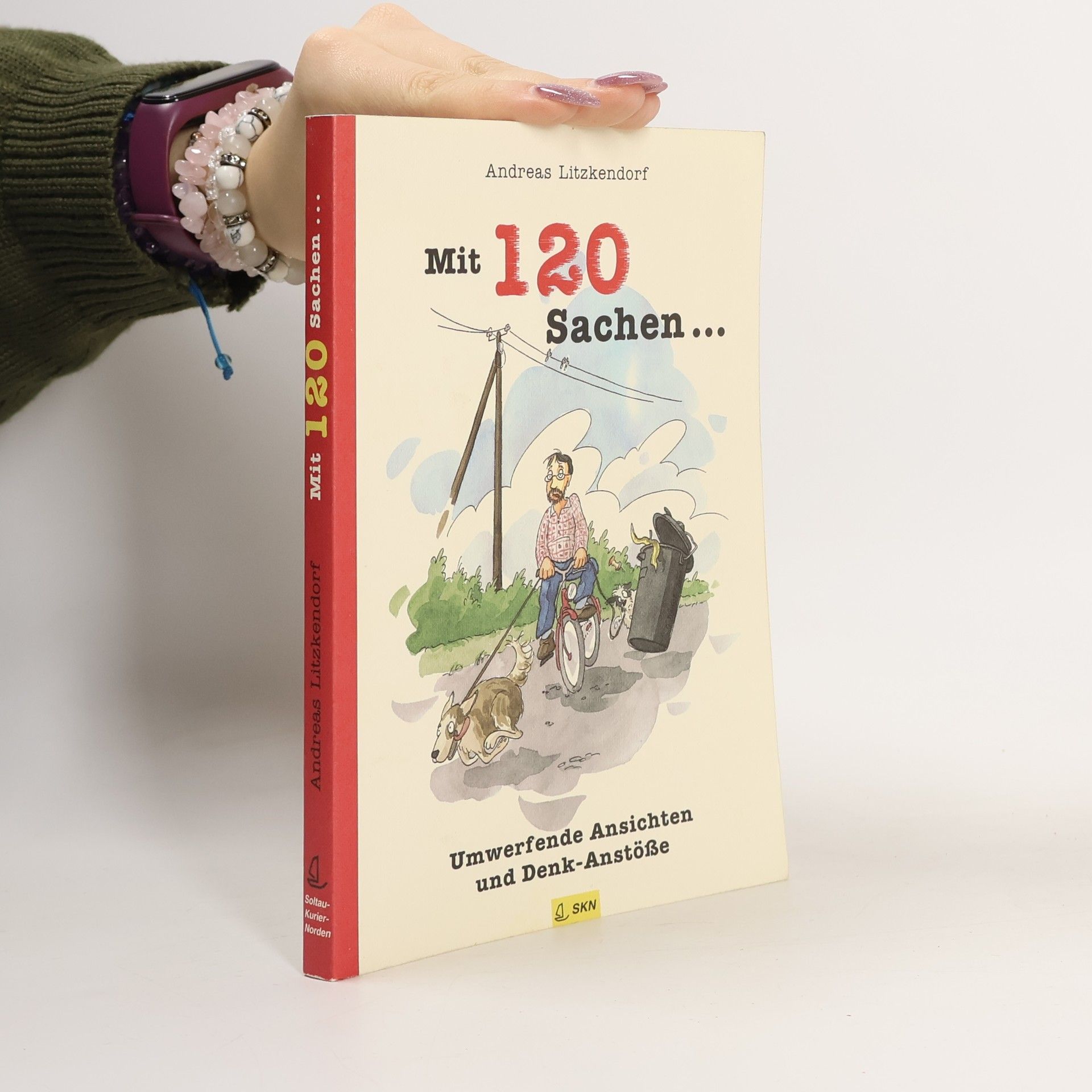 Andreas Litzkendorf Mit 120 Sachen...