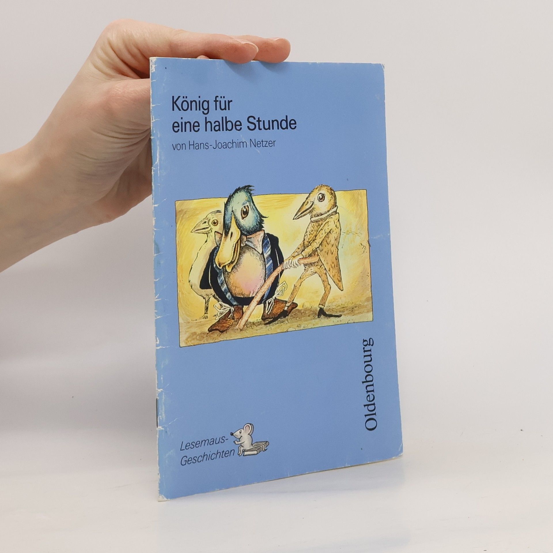 König für eine halbe Stunde