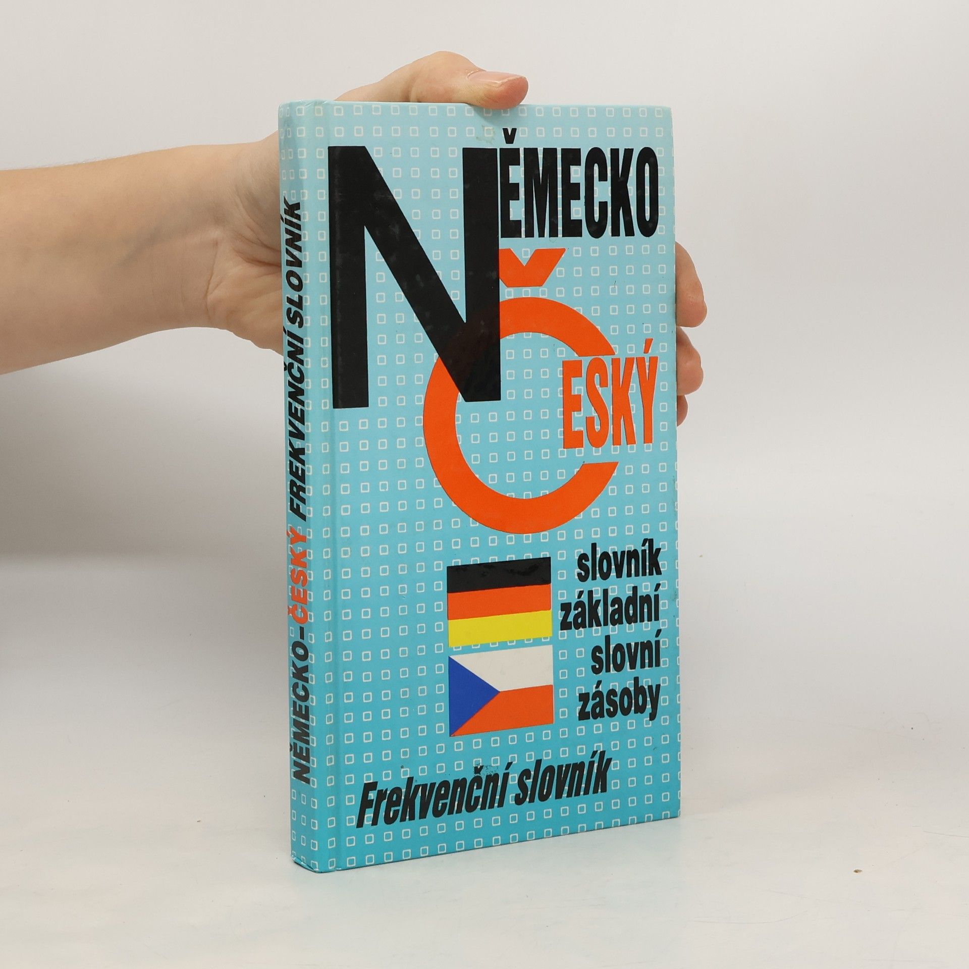 Věra Nováková Německo český slovník základní slovní zásoby. Frekvenční slovník