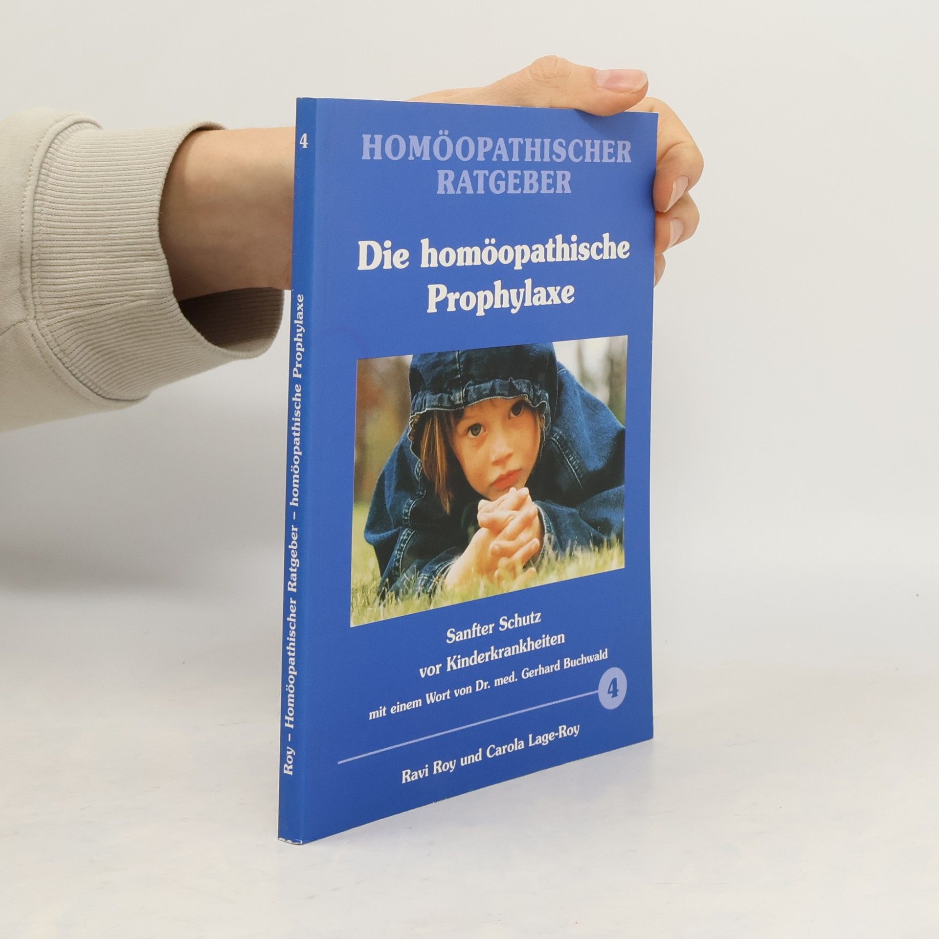 Ravi Roy Homöopathischer Ratgeber die homöopathische Impfung