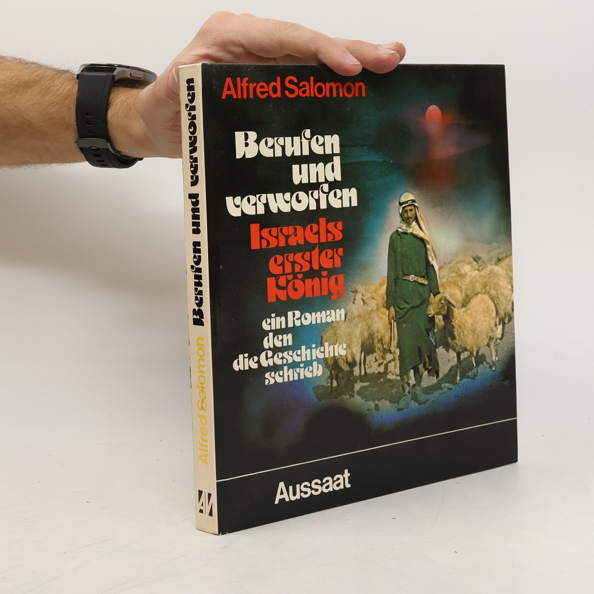 Alfred Salomon Berufen und verworfen