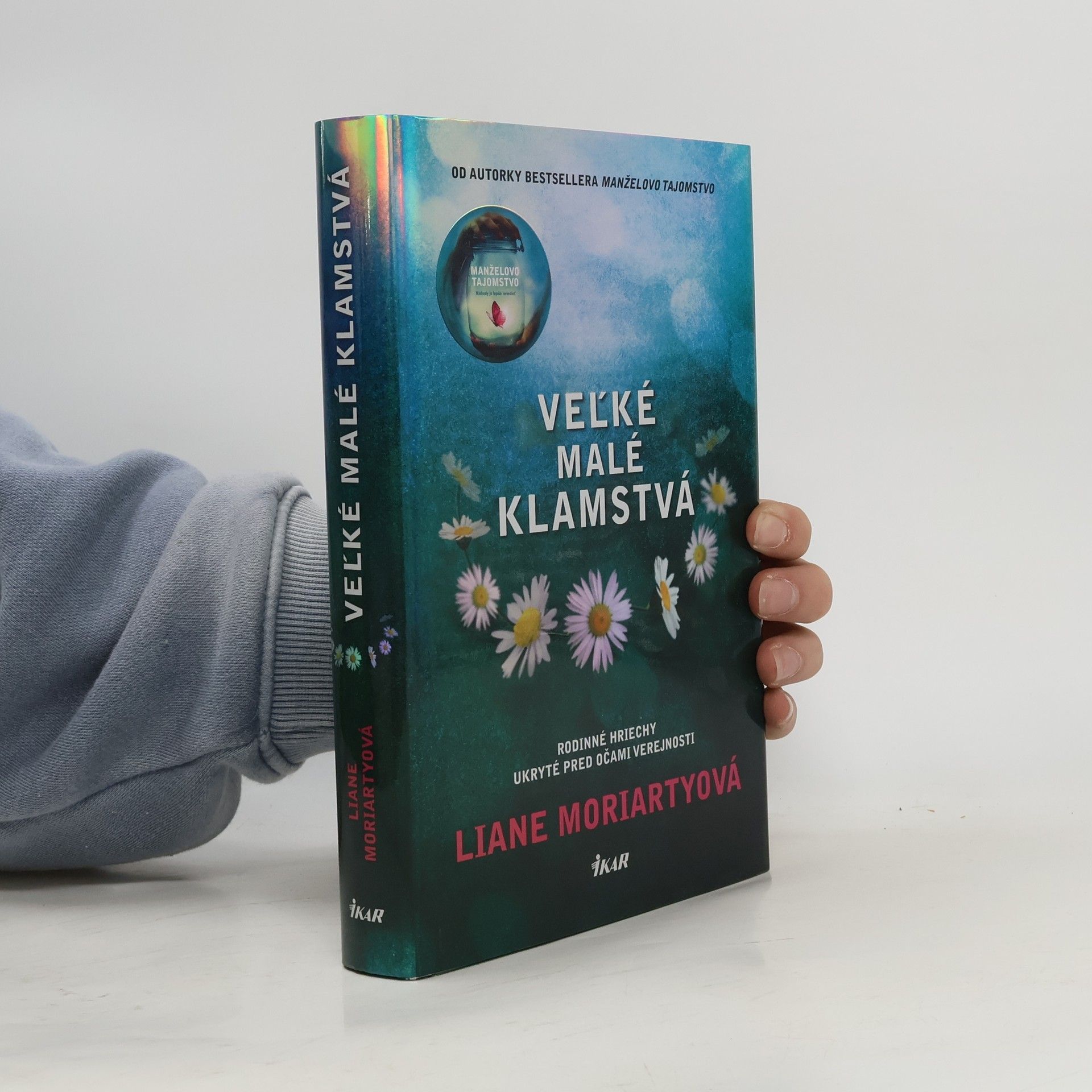 Liane Moriarty Veľké malé klamstvá
