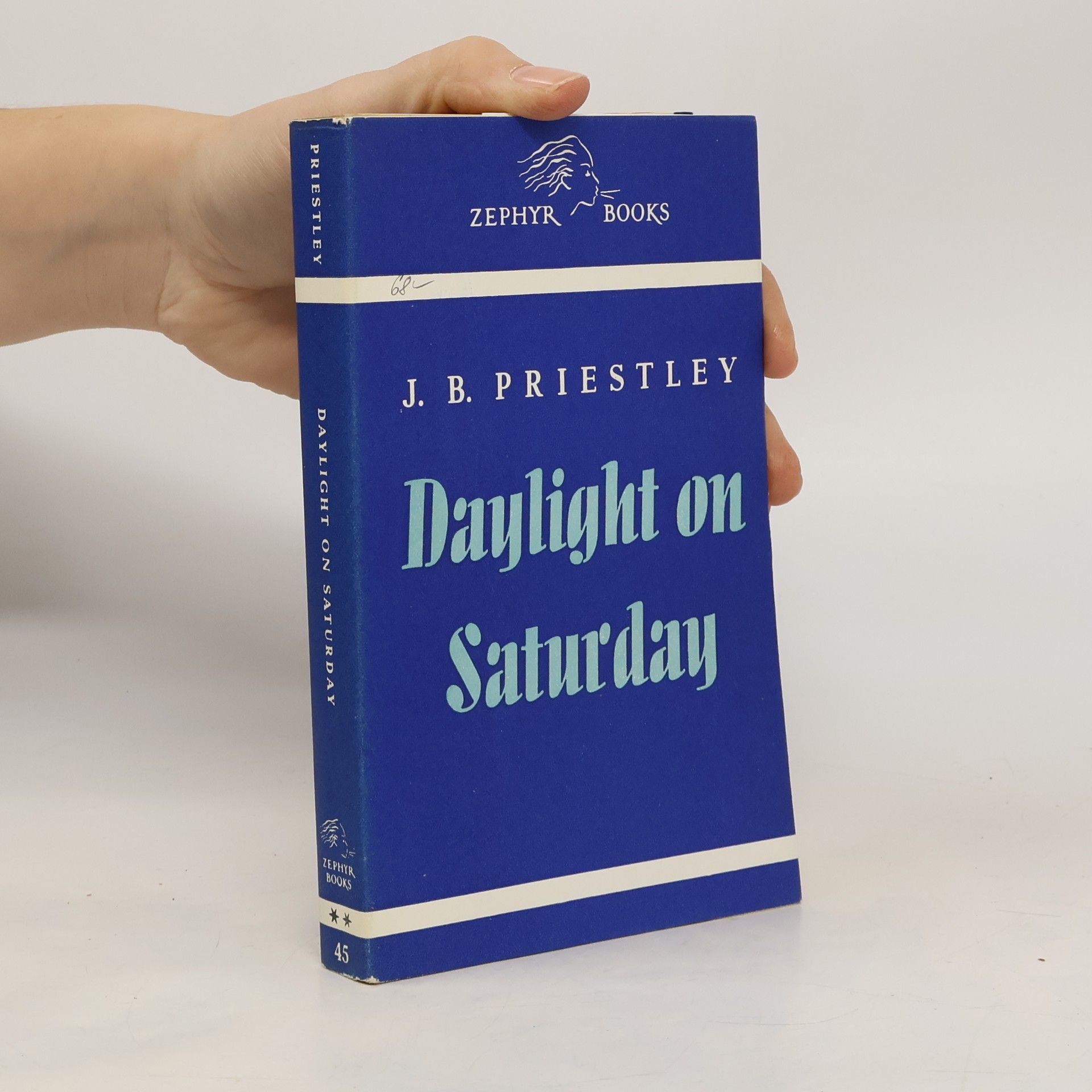J. B. Priestley Daylight on Saturday