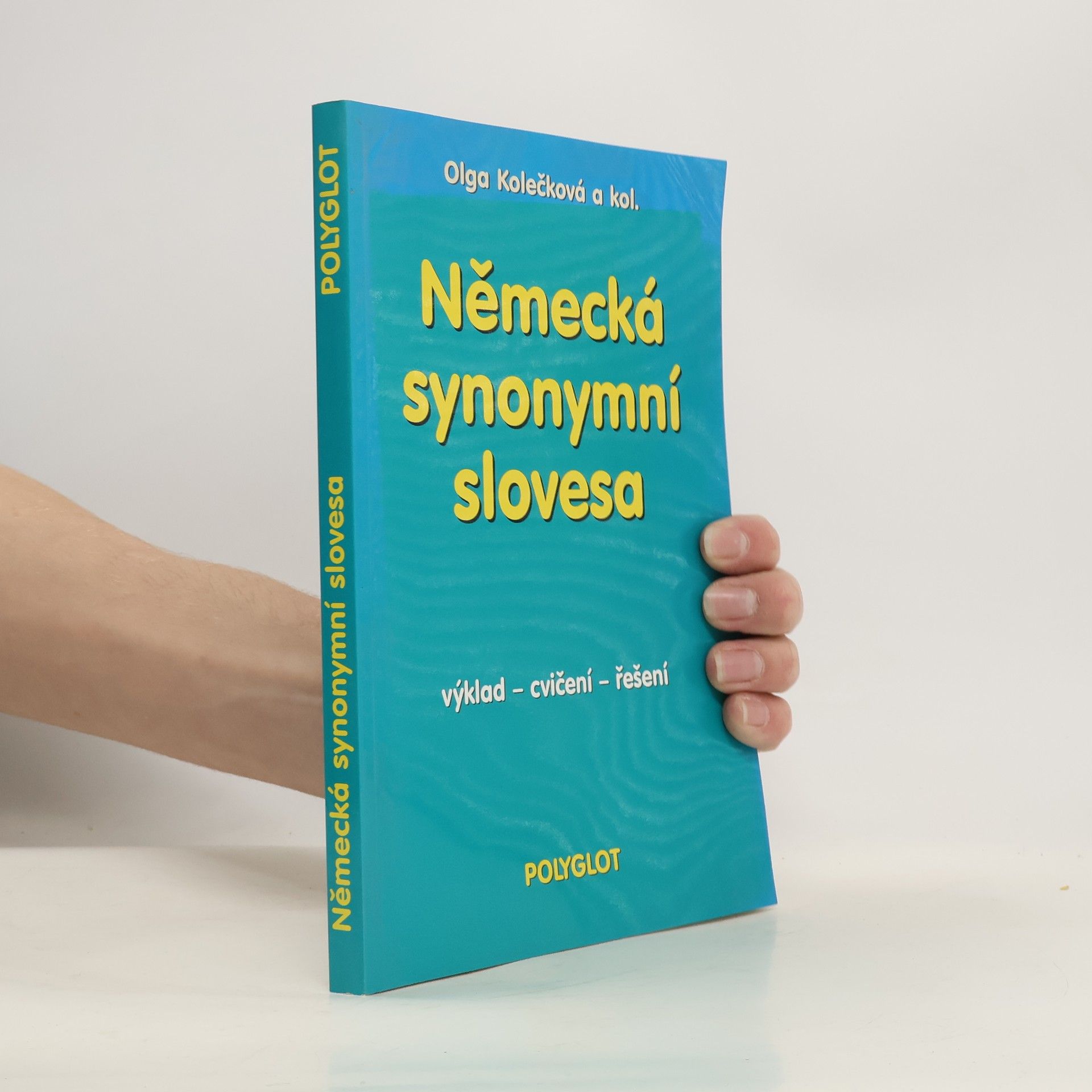 Německá synonymní slovesa : výklad, cvičení, řešení