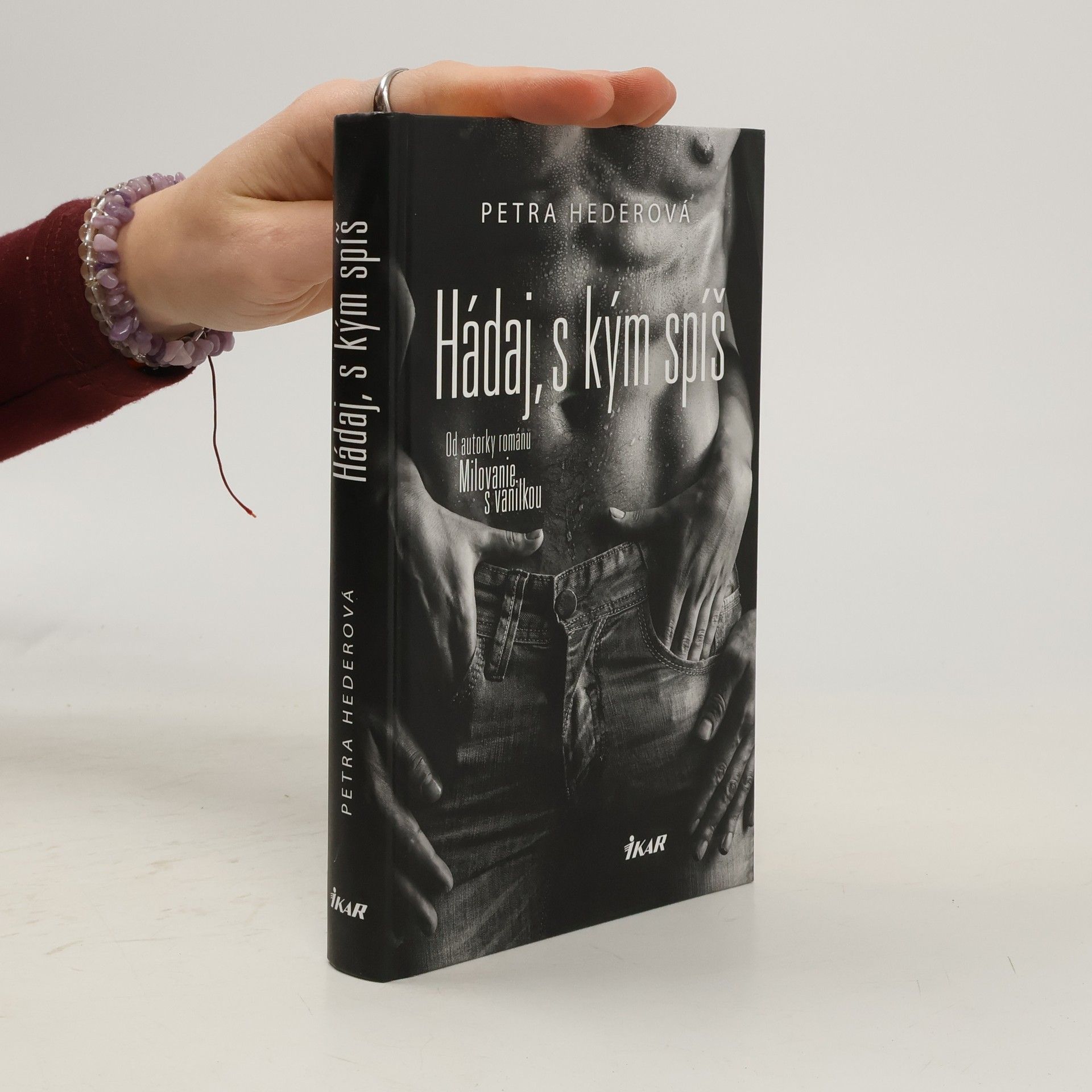 Petra Hederová Hádaj, s kým spíš