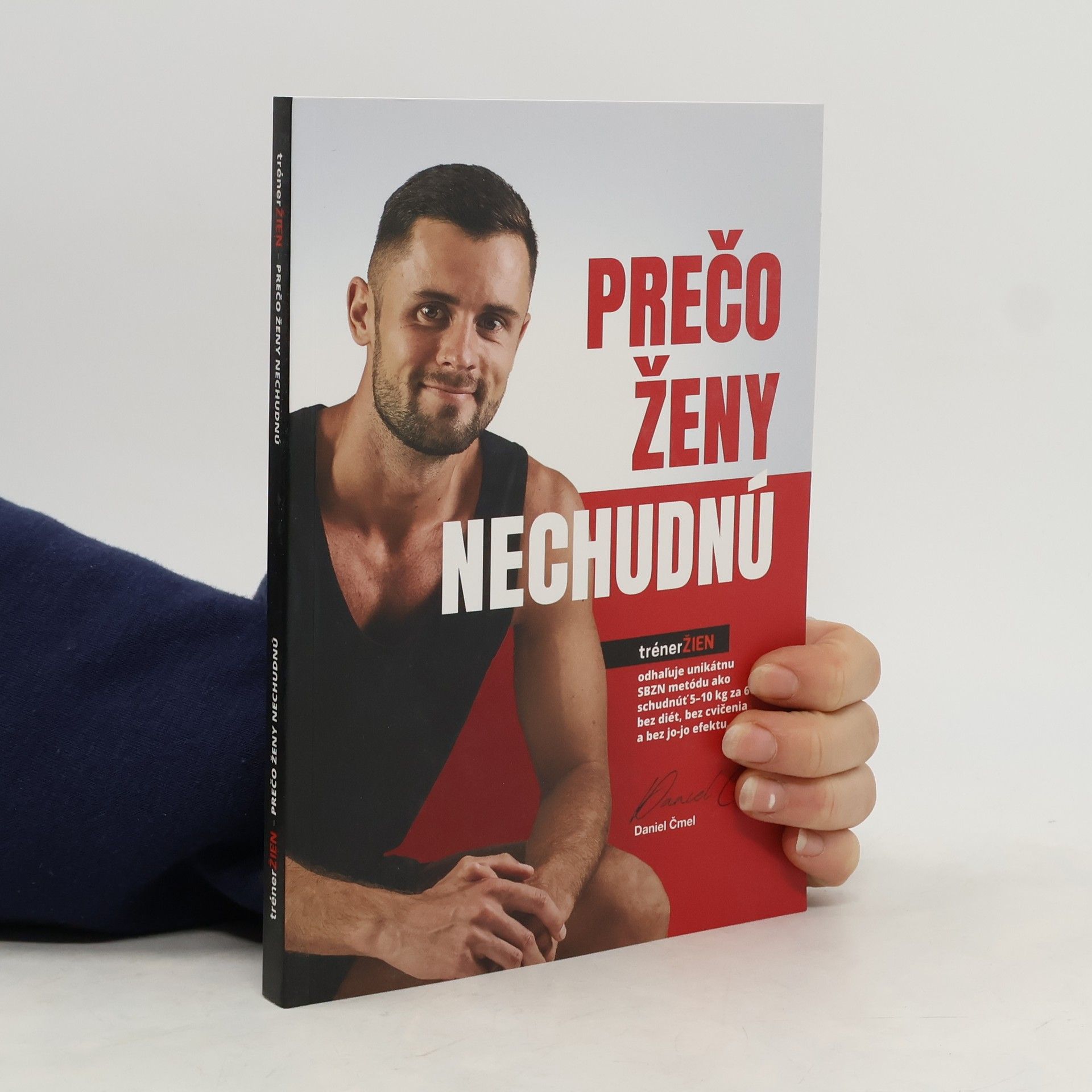 Daniel Čmel Prečo ženy nechudnú