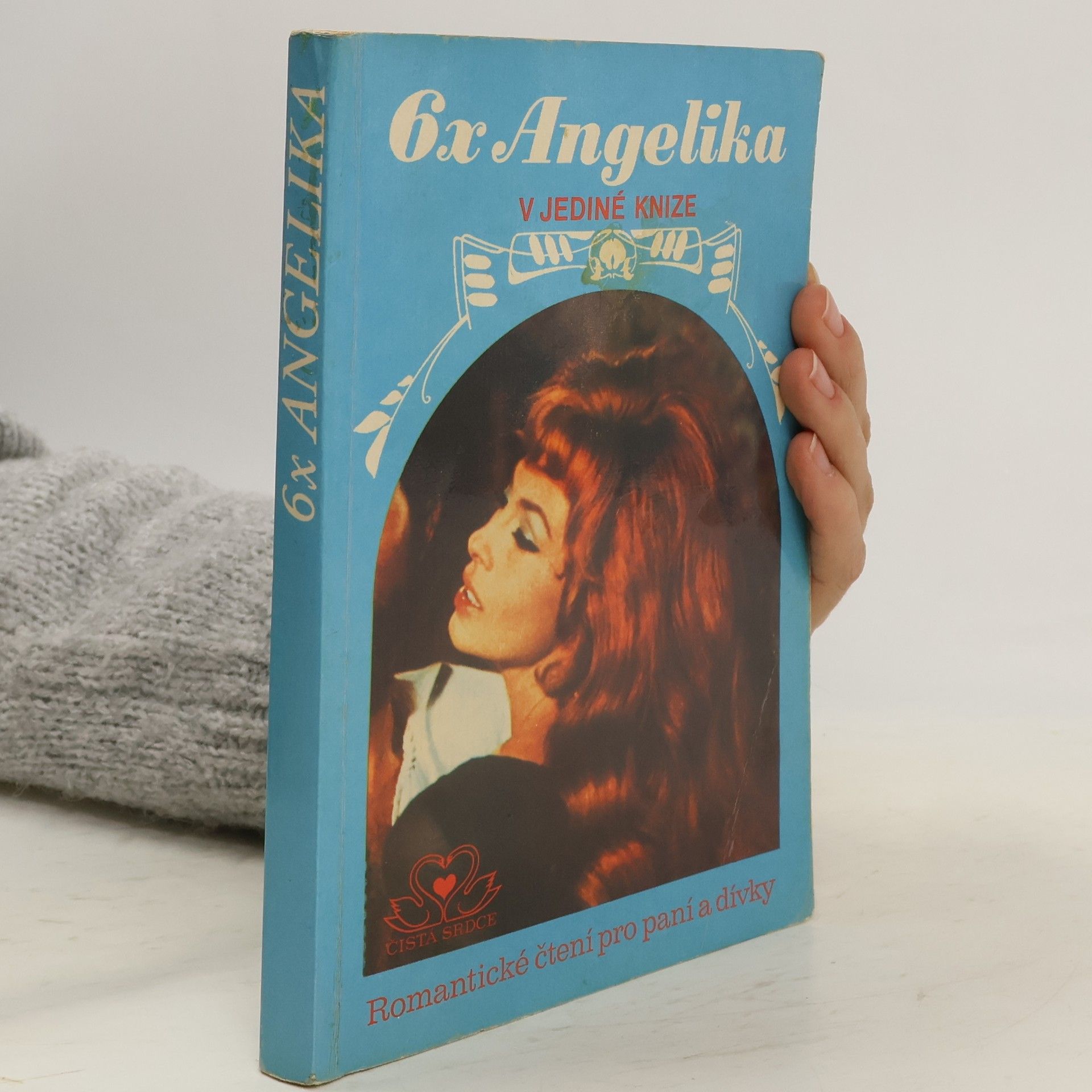 Anne Golon 6x Angelika v jediné knize