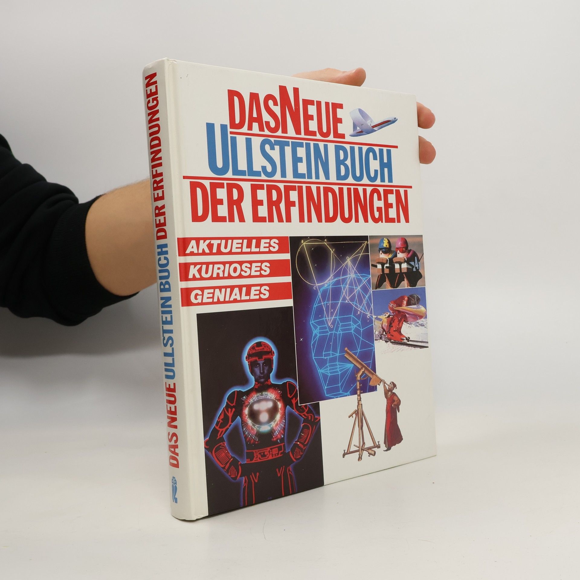 AA.VV. Das neue Ullstein Buch der Erfindungen. Aktuelles, Kurioses, Geniales