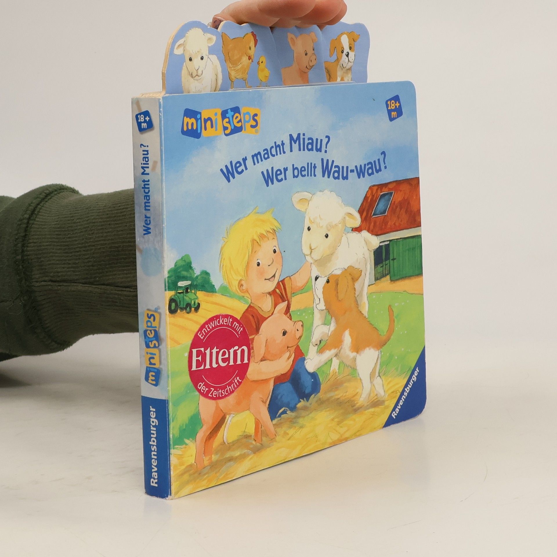 Ana Weller Wer macht miau? Wer bellt wau-wau?